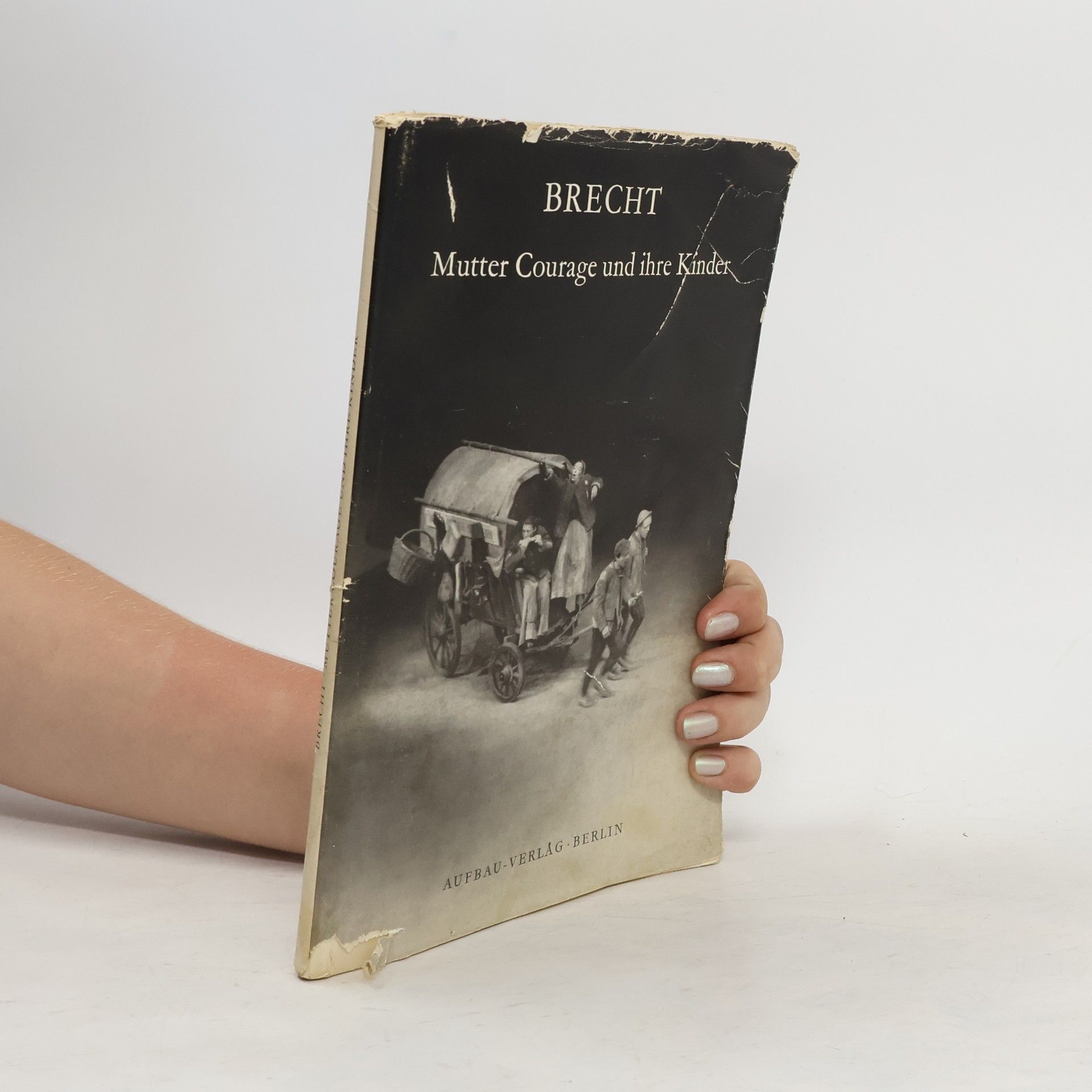 Collective Mutter Courage und ihre Kinder: Brecht