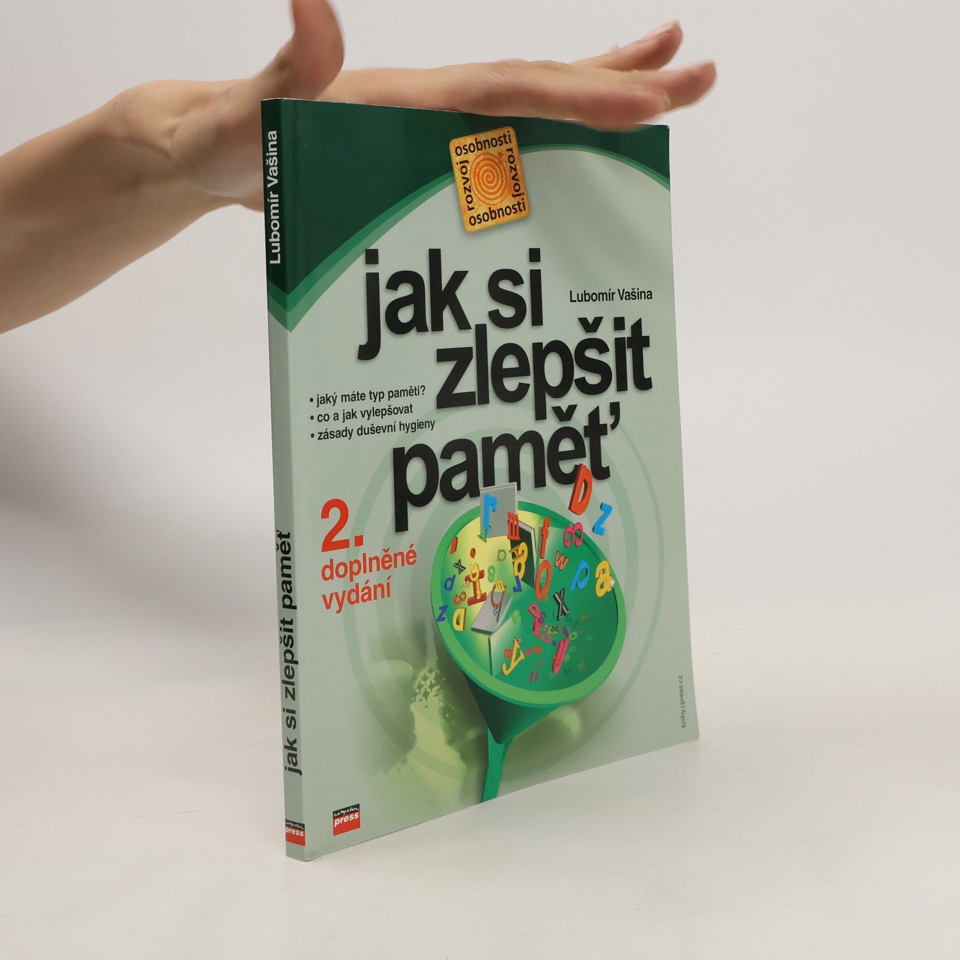 Lubomír Vašina Jak si zlepšit paměť