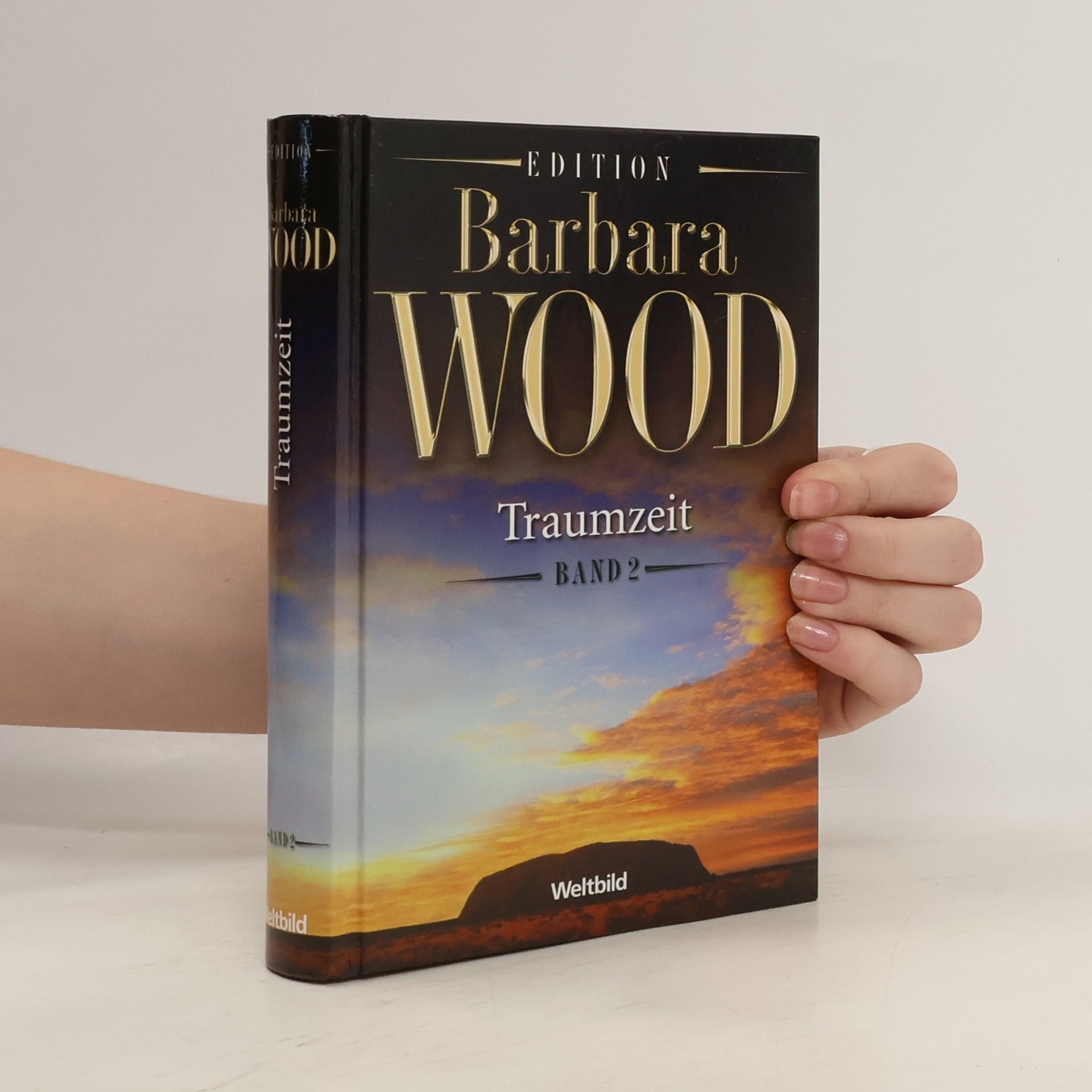 Barbara Wood  Traumzeit, Band 2