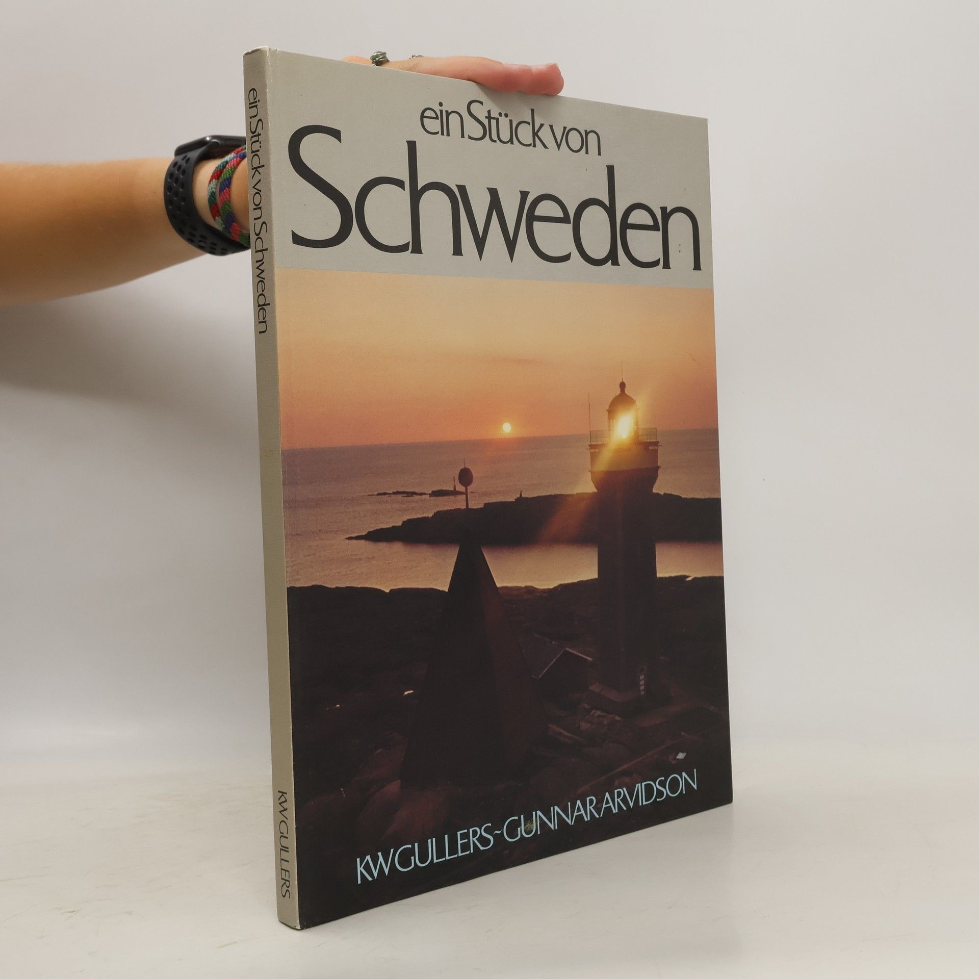 Karl Werner Gullers Ein Stück von Schweden