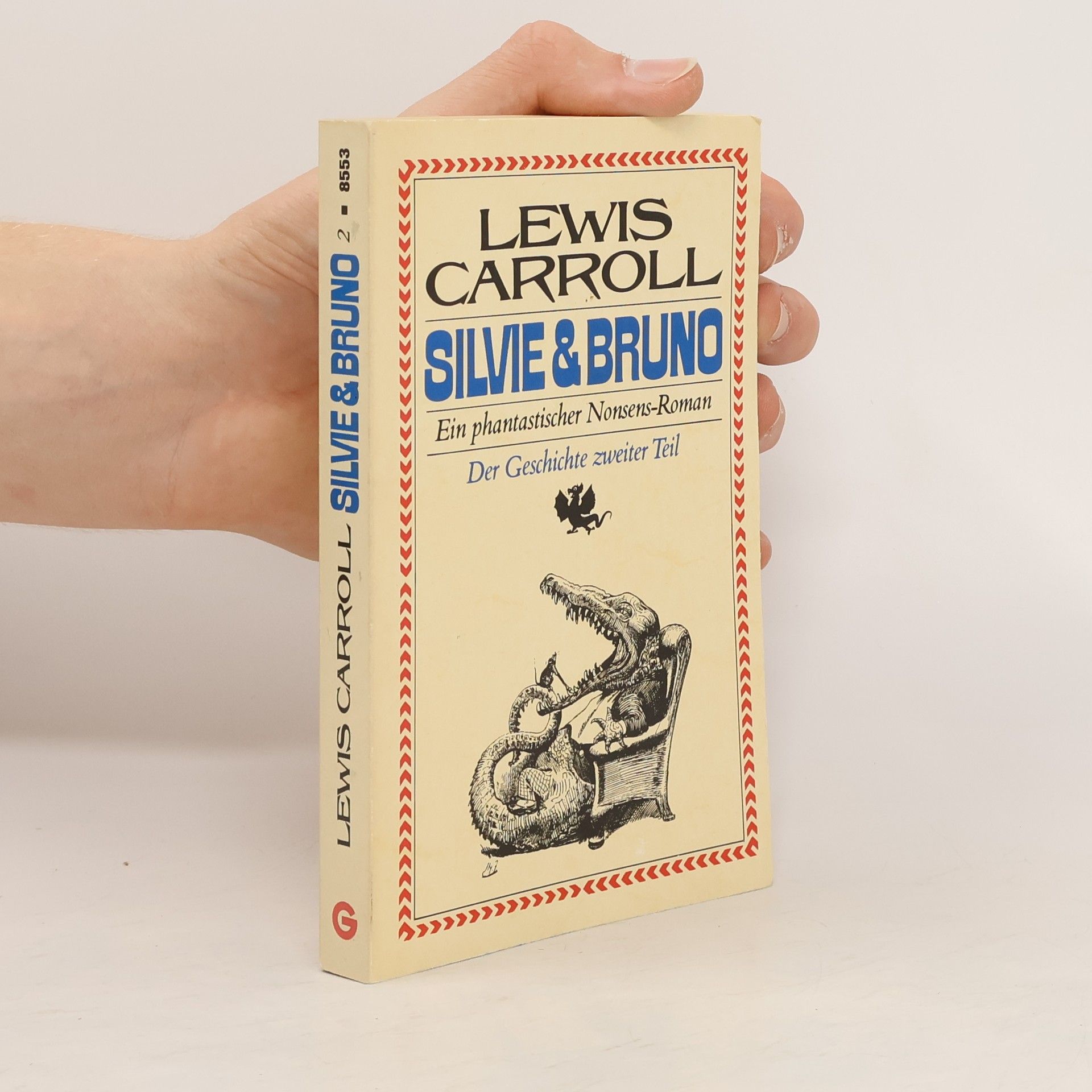 Lewis Carroll Sylvie & [und] Bruno