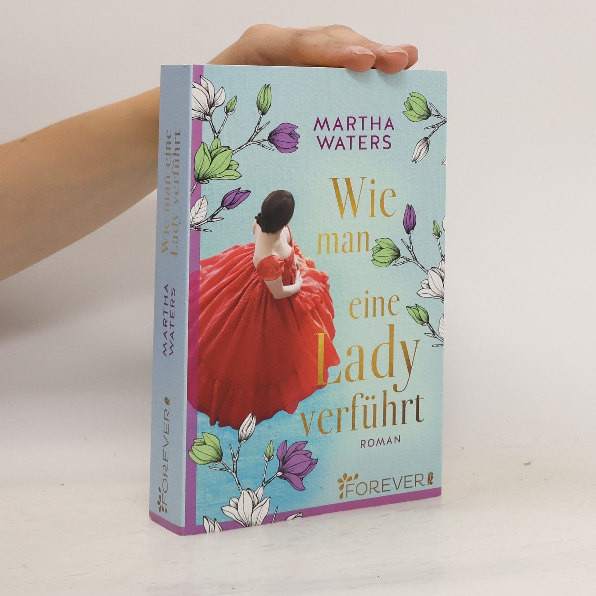 Martha Waters Wie man eine Lady verführt