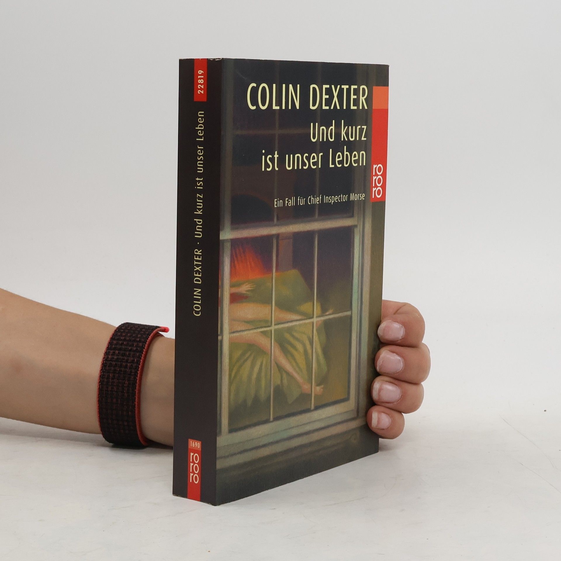 Colin Dexter Und kurz ist unser Leben. Ein Fall für Chief Inspector Morse. Dtsch. v. Ute Tanner