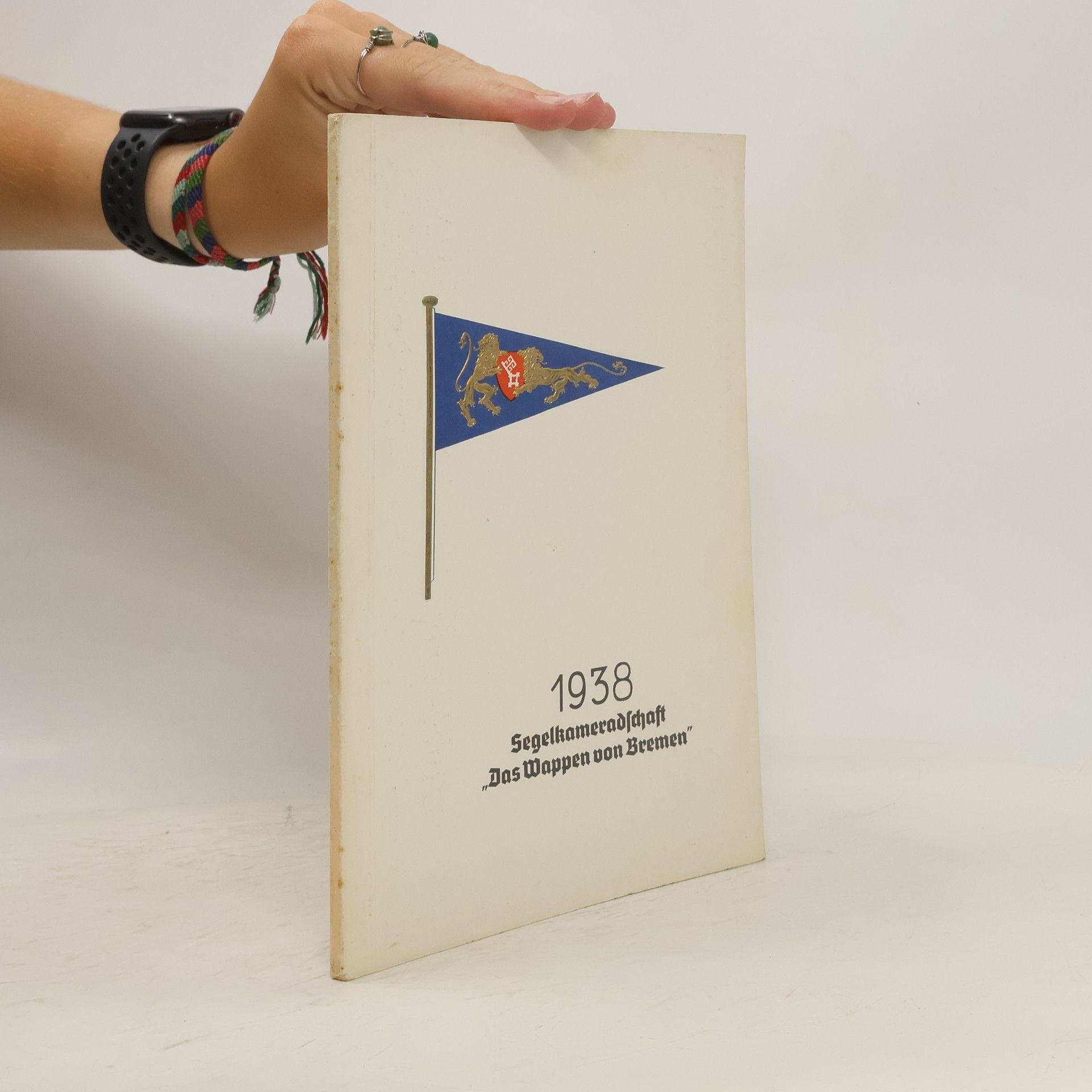 Autores varios Segelkameradschaft. Das Wappen von Bremen"