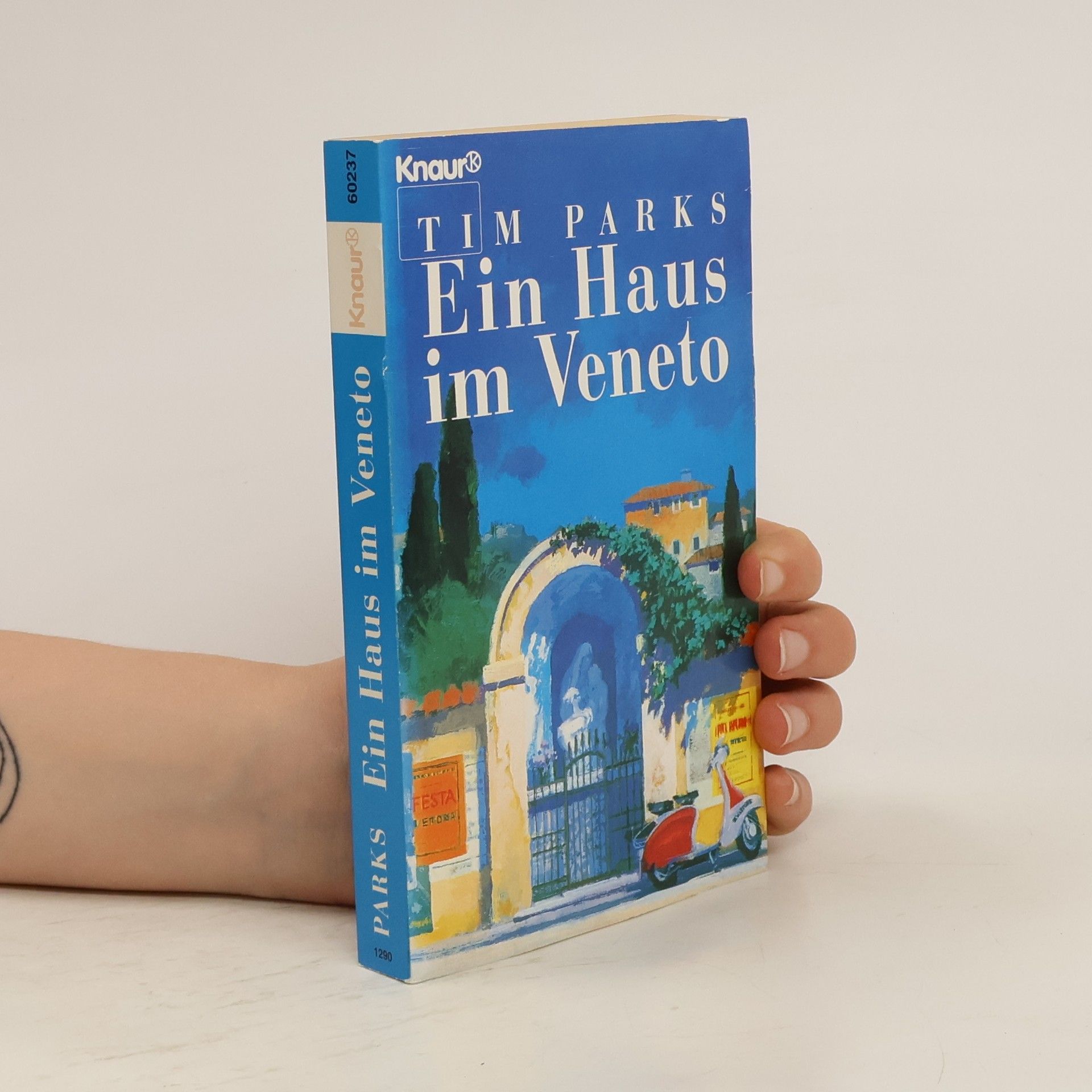 Tim Parks Ein Haus im Veneto