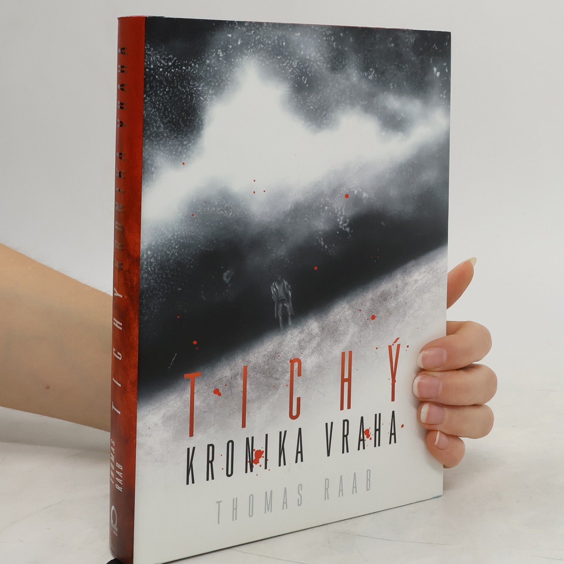 Thomas Raab Tichý : kronika vraha