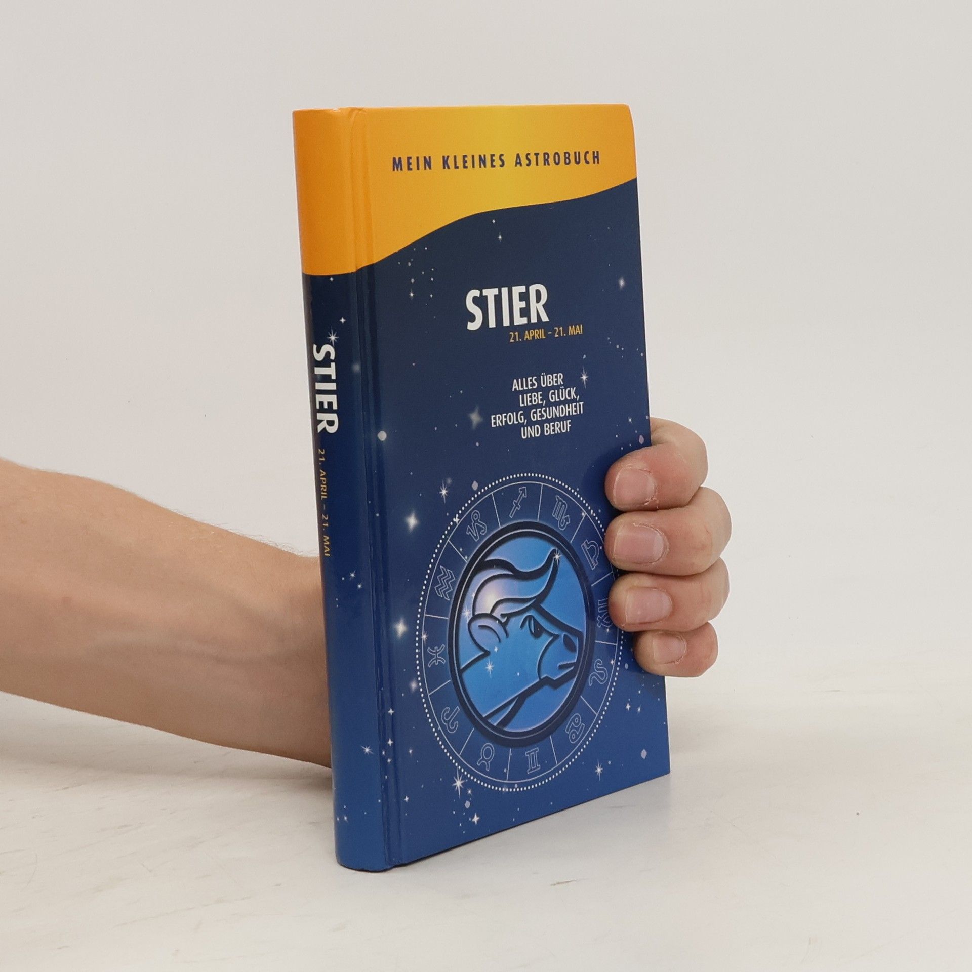 kolektiv Mein kleines Astrobuch: Stier 21. April - 21. Mai