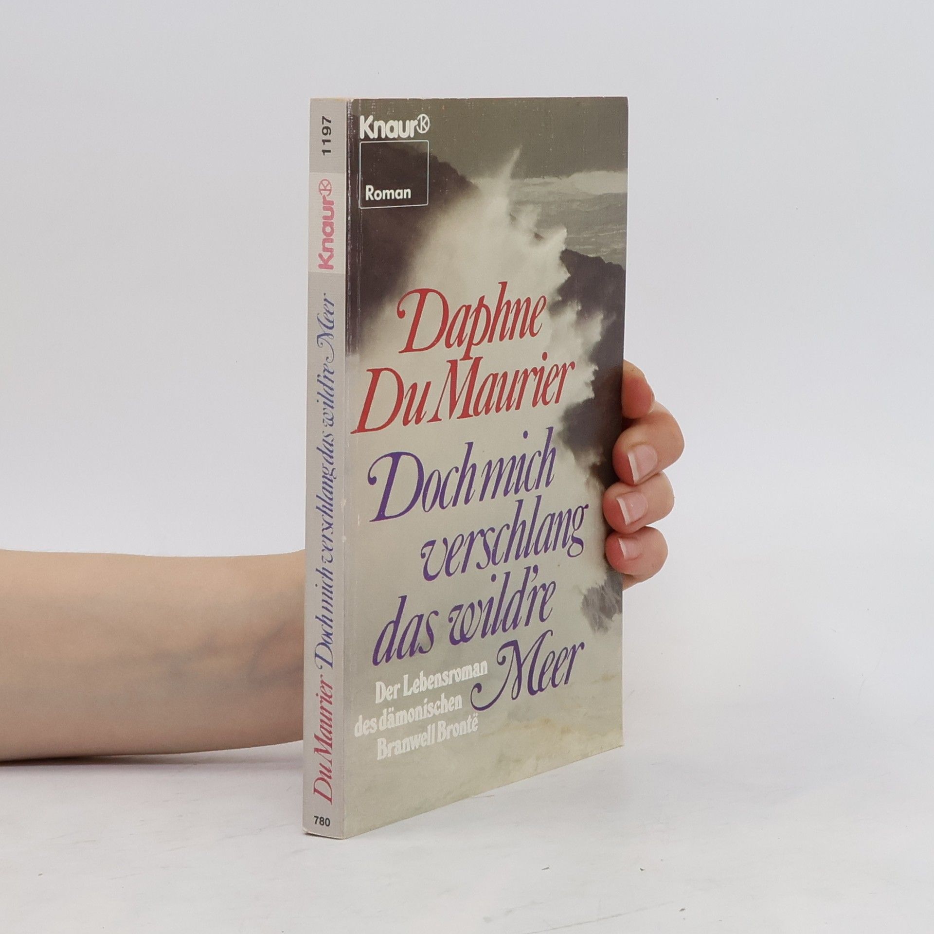 Daphne du Maurier Doch mich verschlang das wild're Meer