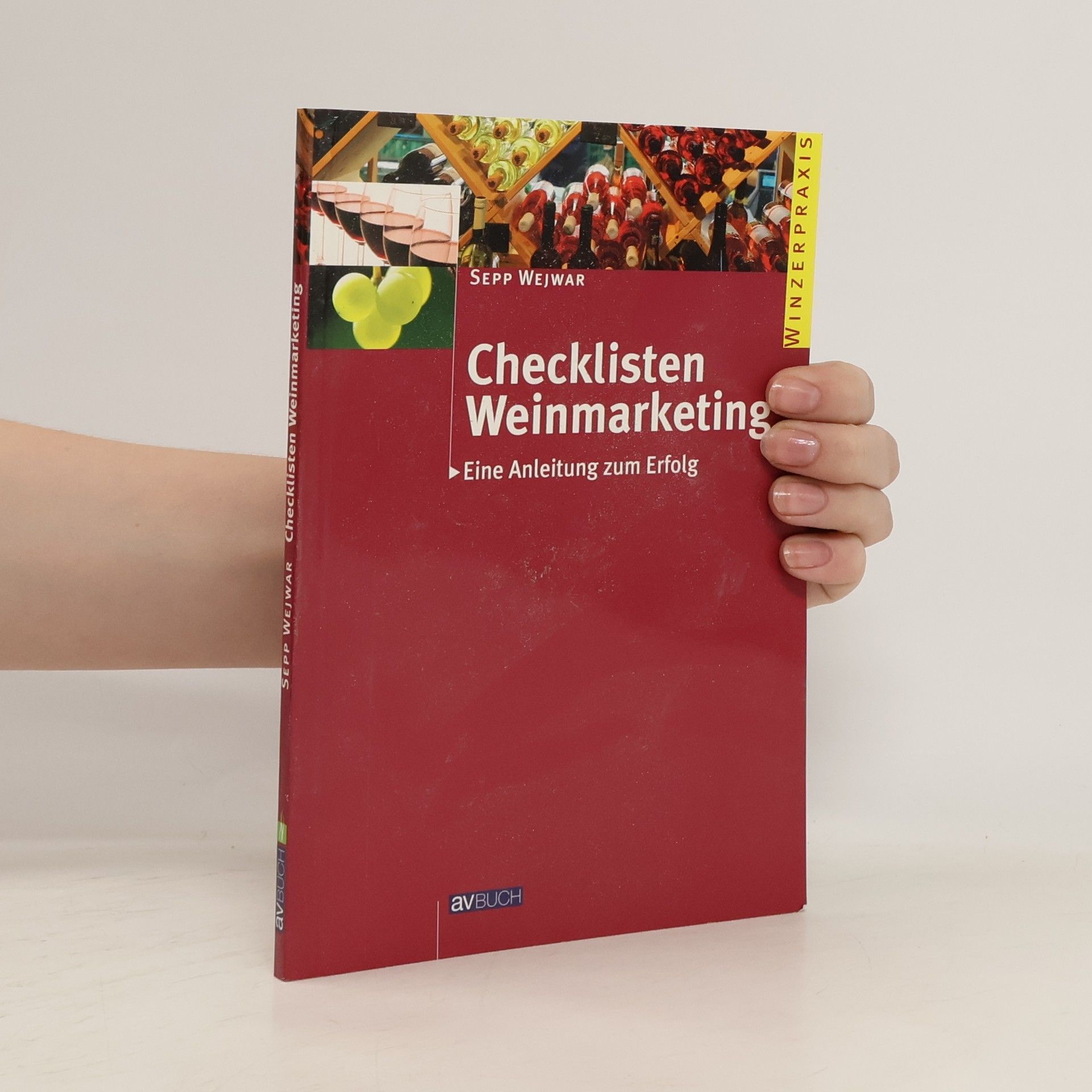 Sepp Wejwar Checklisten Weinmarketing