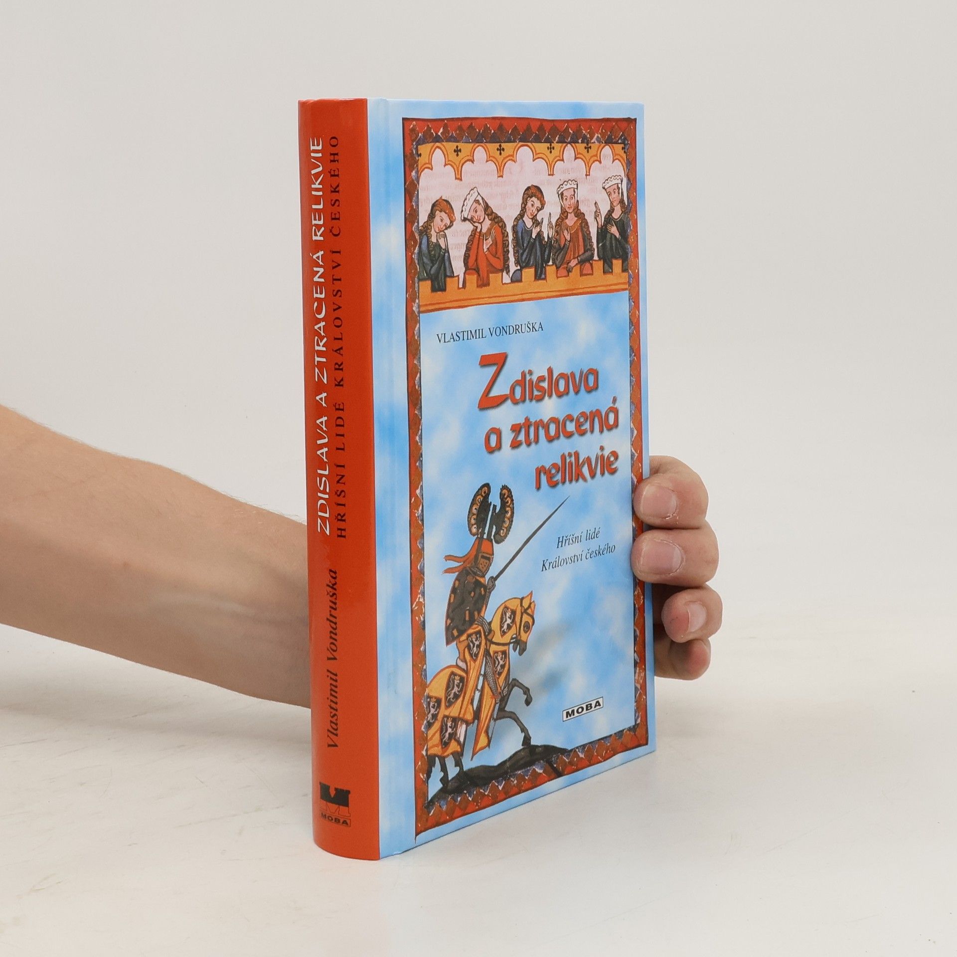 Vlastimil Vondruška Zdislava a ztracená relikvie