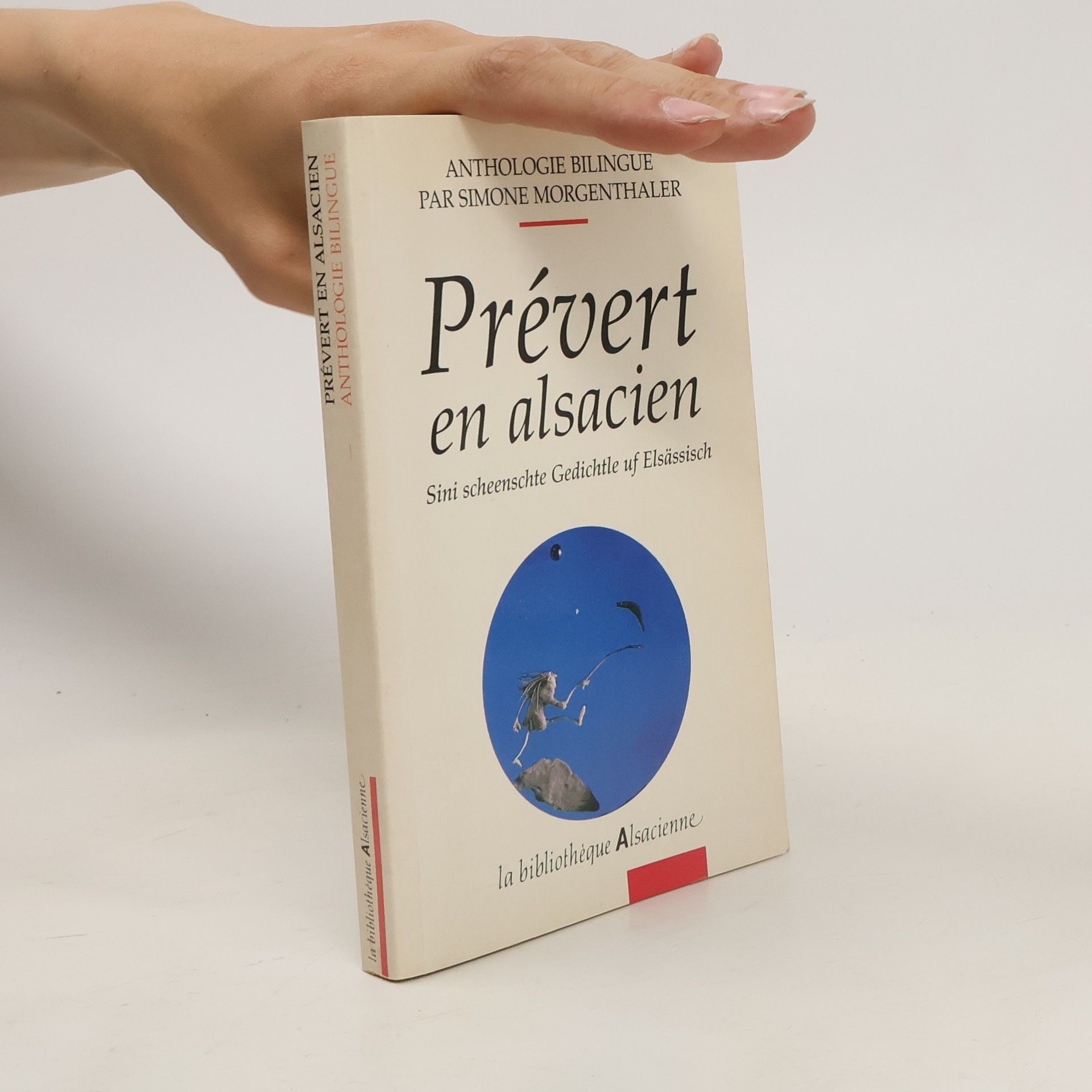 Jacques Prévert Prévert en alsacien