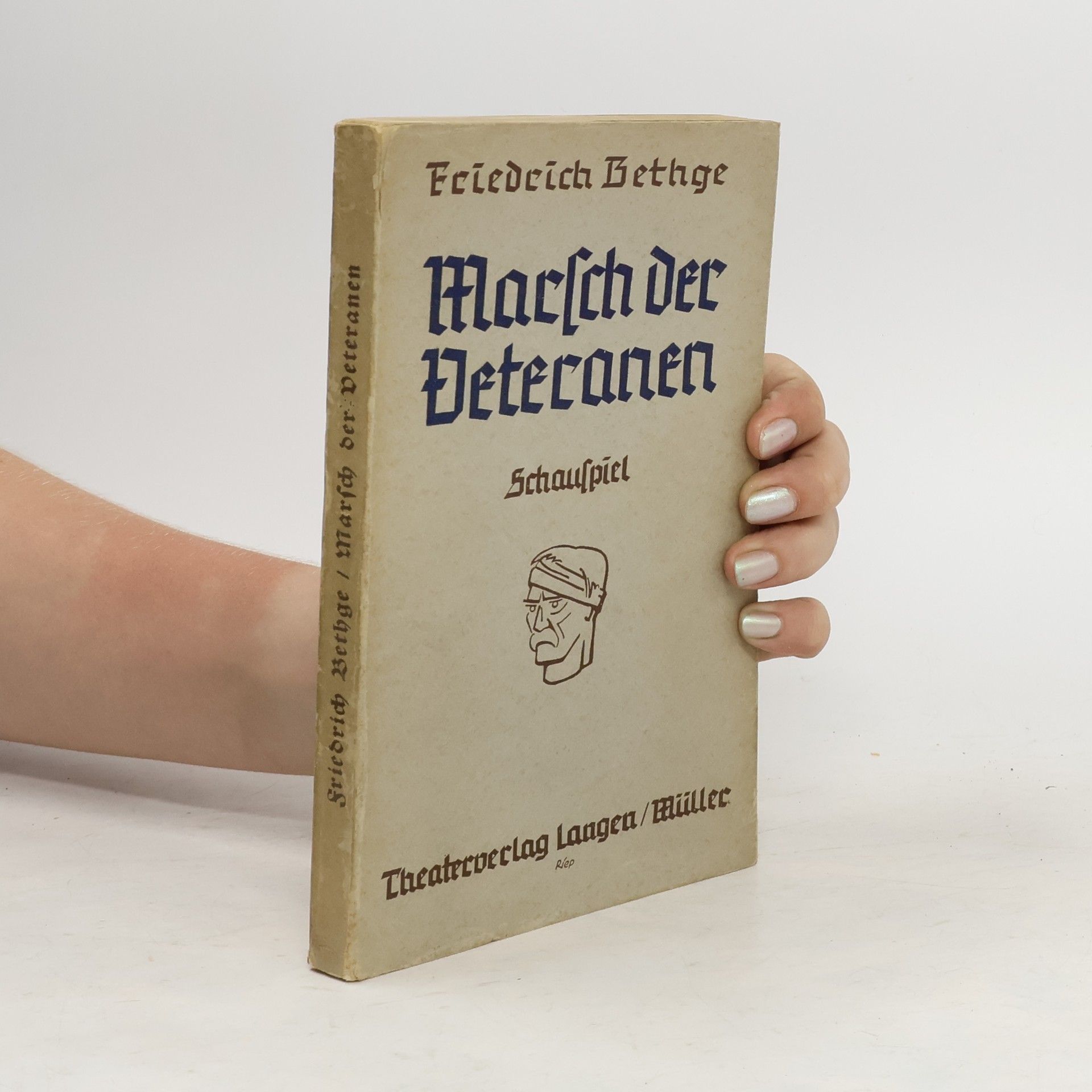 Friedrich Bethge Marsch der Veteranen