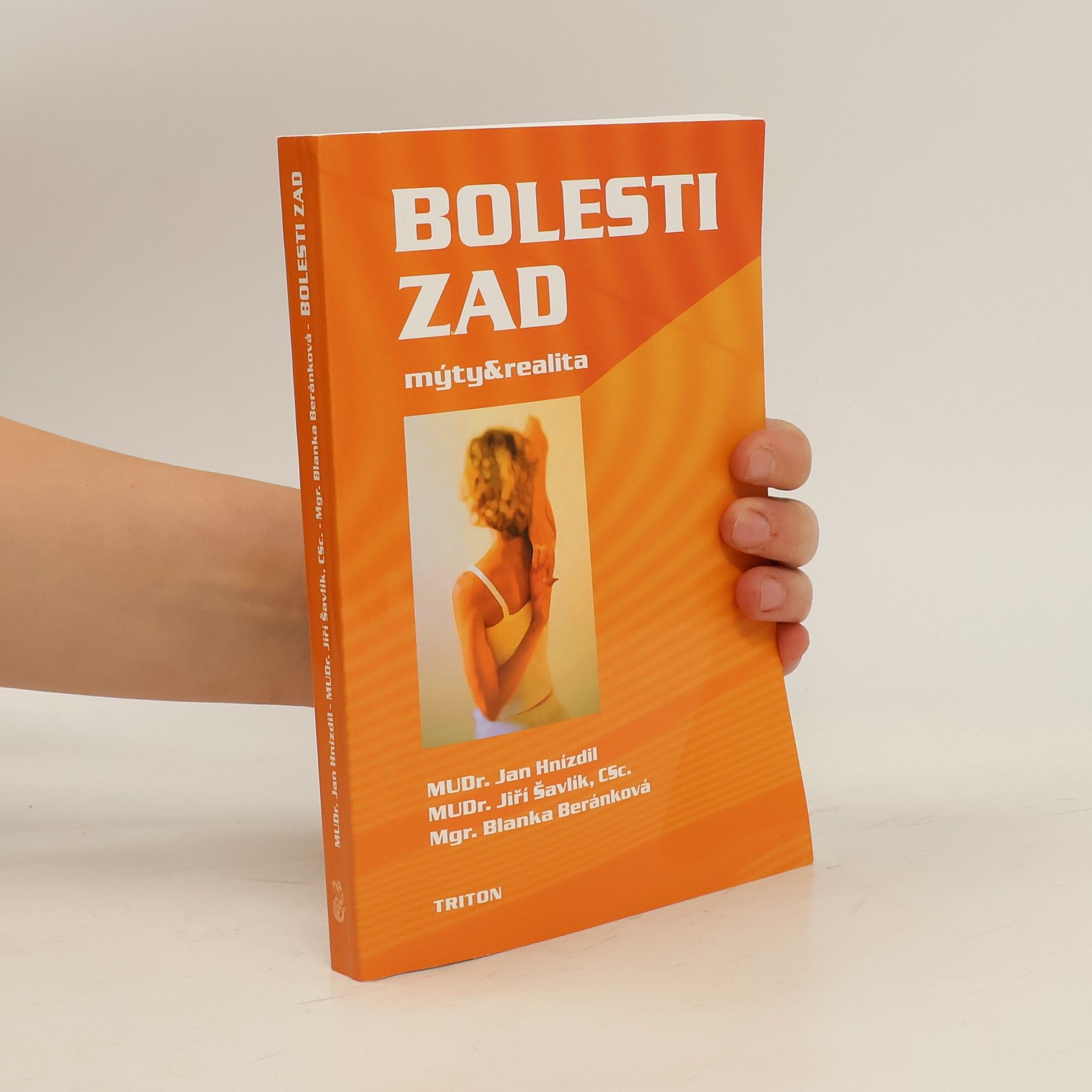 Jan Hnízdil Bolesti zad. Mýty a realita.
