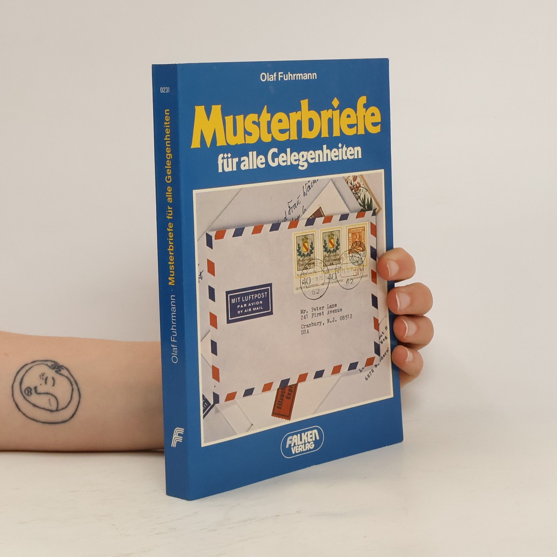 Olaf Fuhrmann Musterbriefe für alle Gelegenheiten