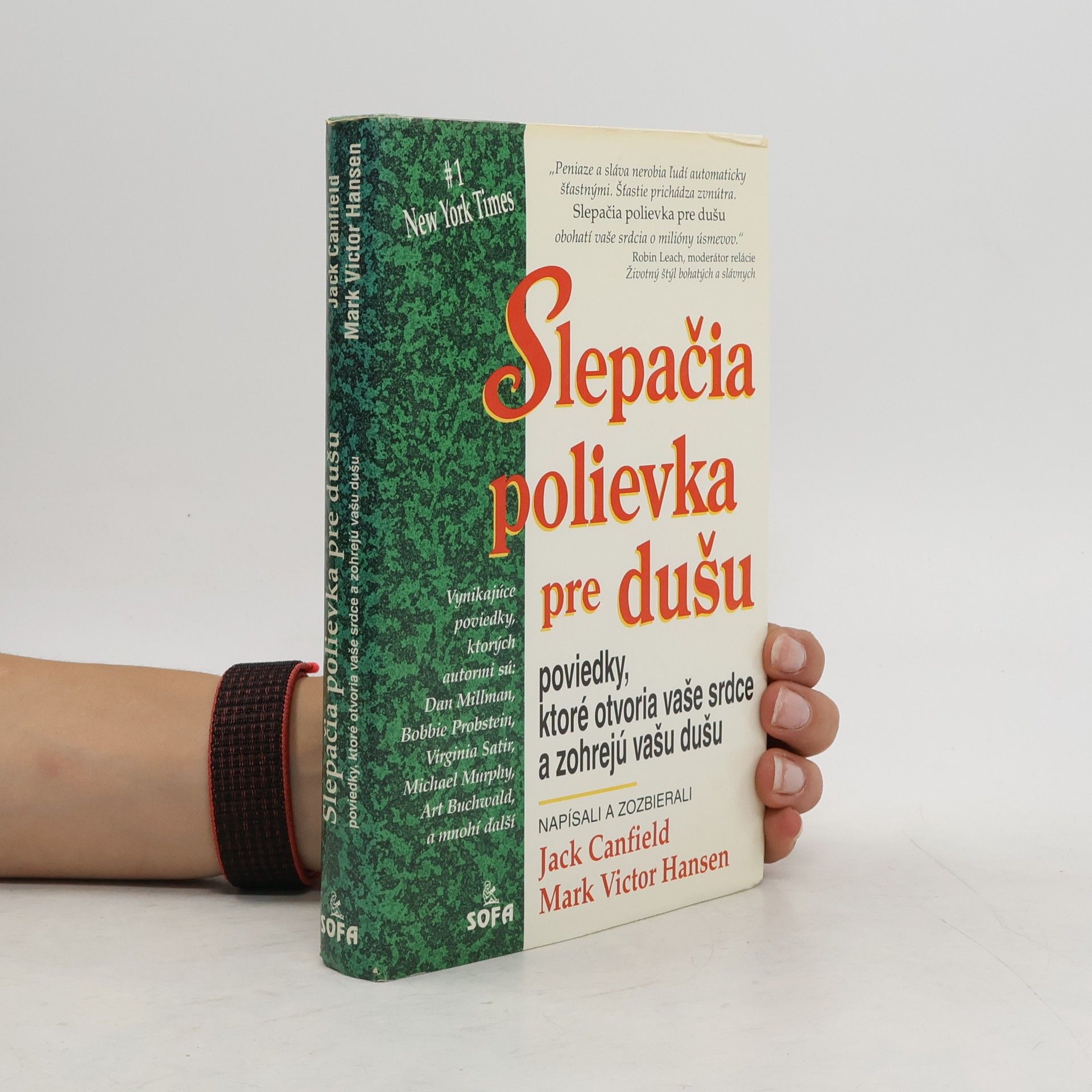Jack Canfield Slepačia polievka pre Dušu
