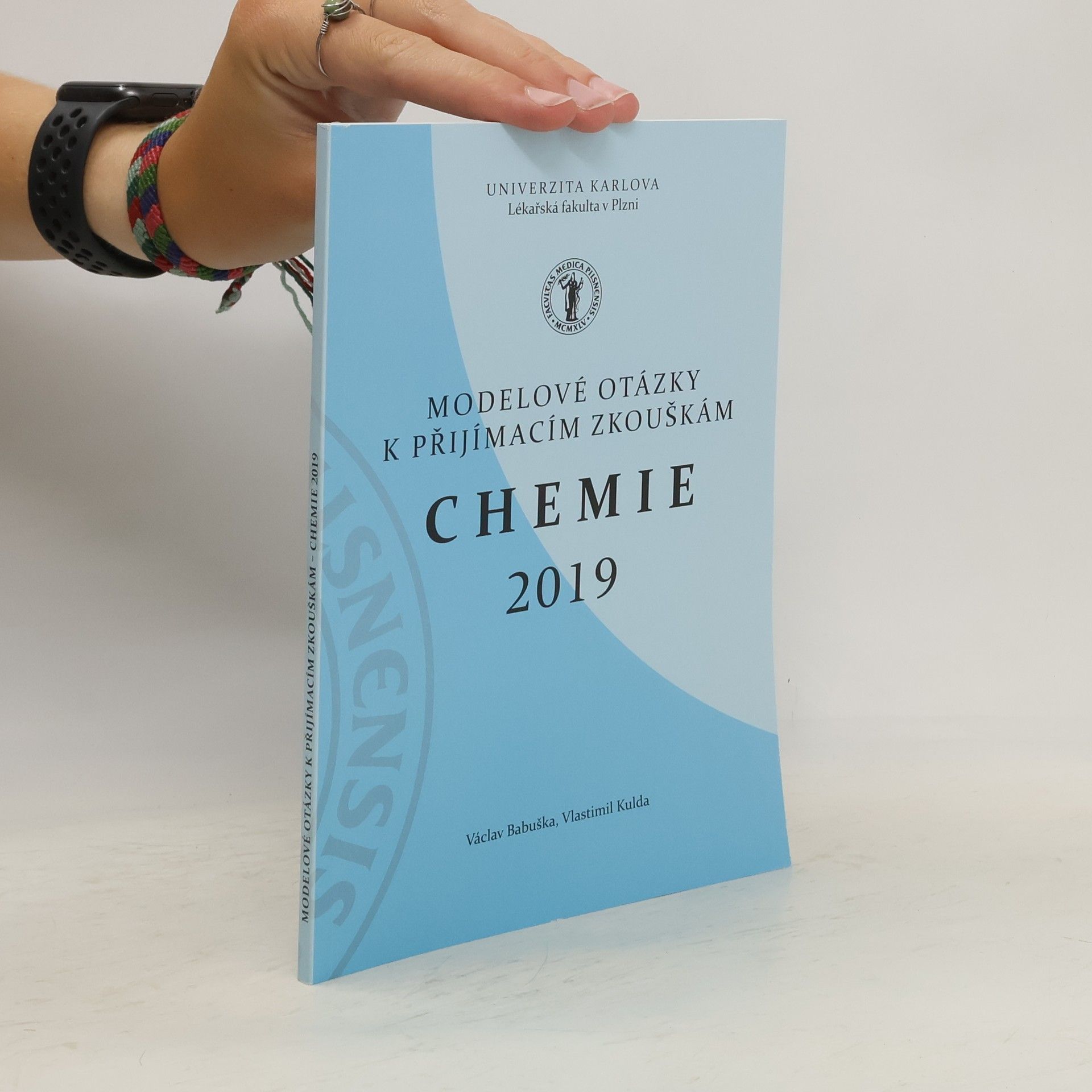 Václav Babuška Modelové otázky k přijímacím zkouškám - Chemie 2019