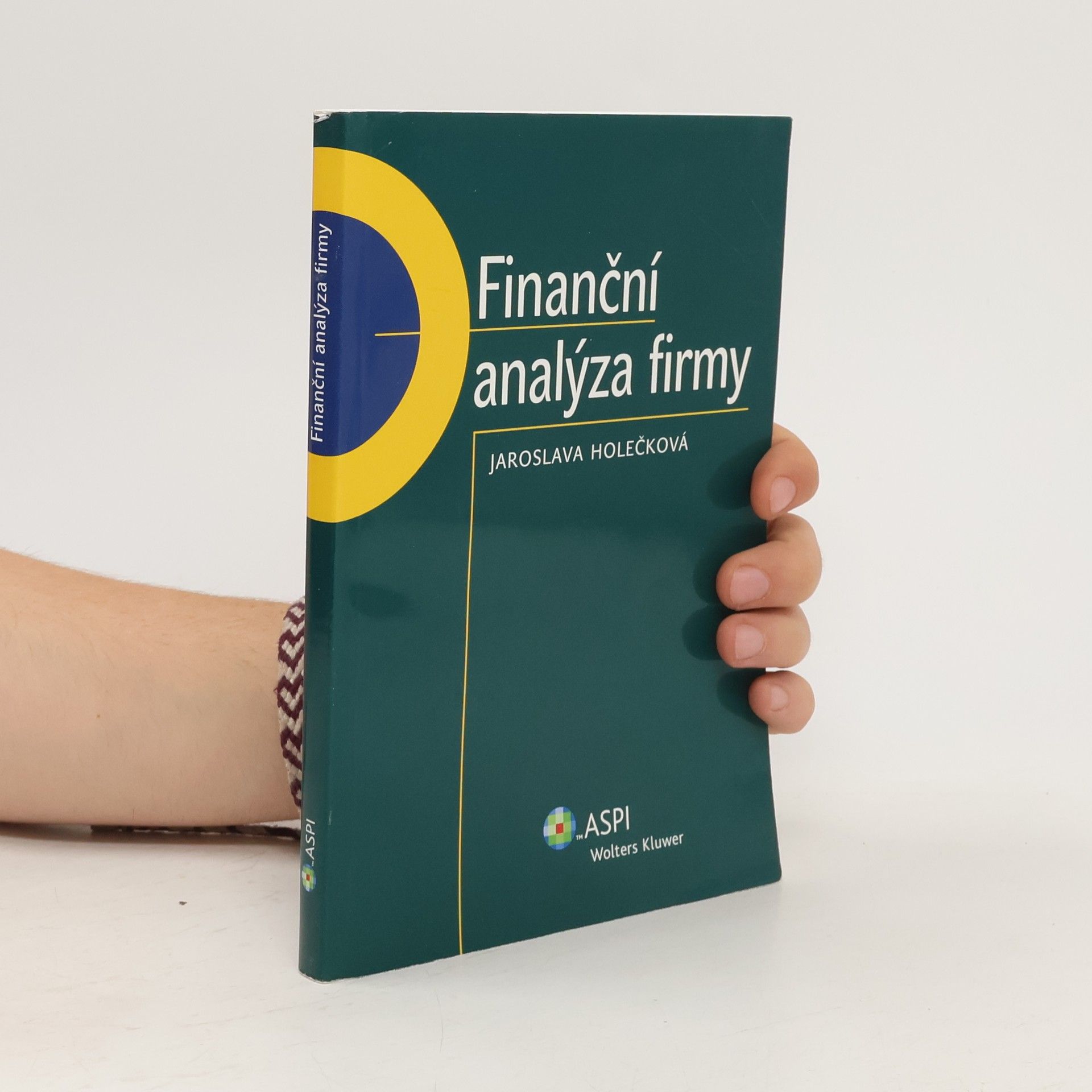 Jaroslava Holečková Finanční analýza firmy