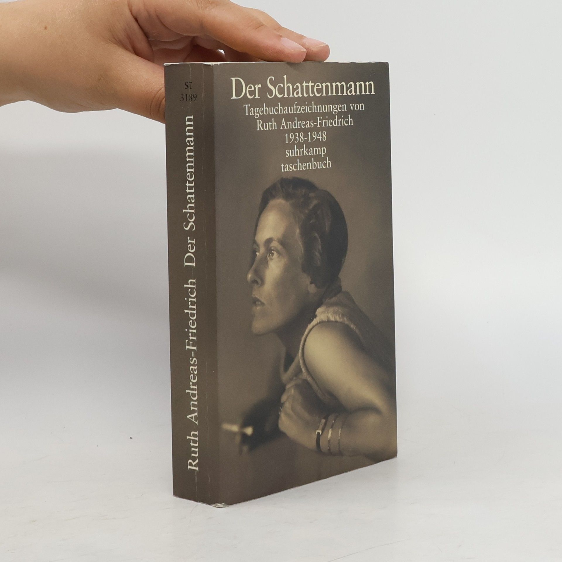 Ruth Andreas-Friedrich Der Schattenmann
