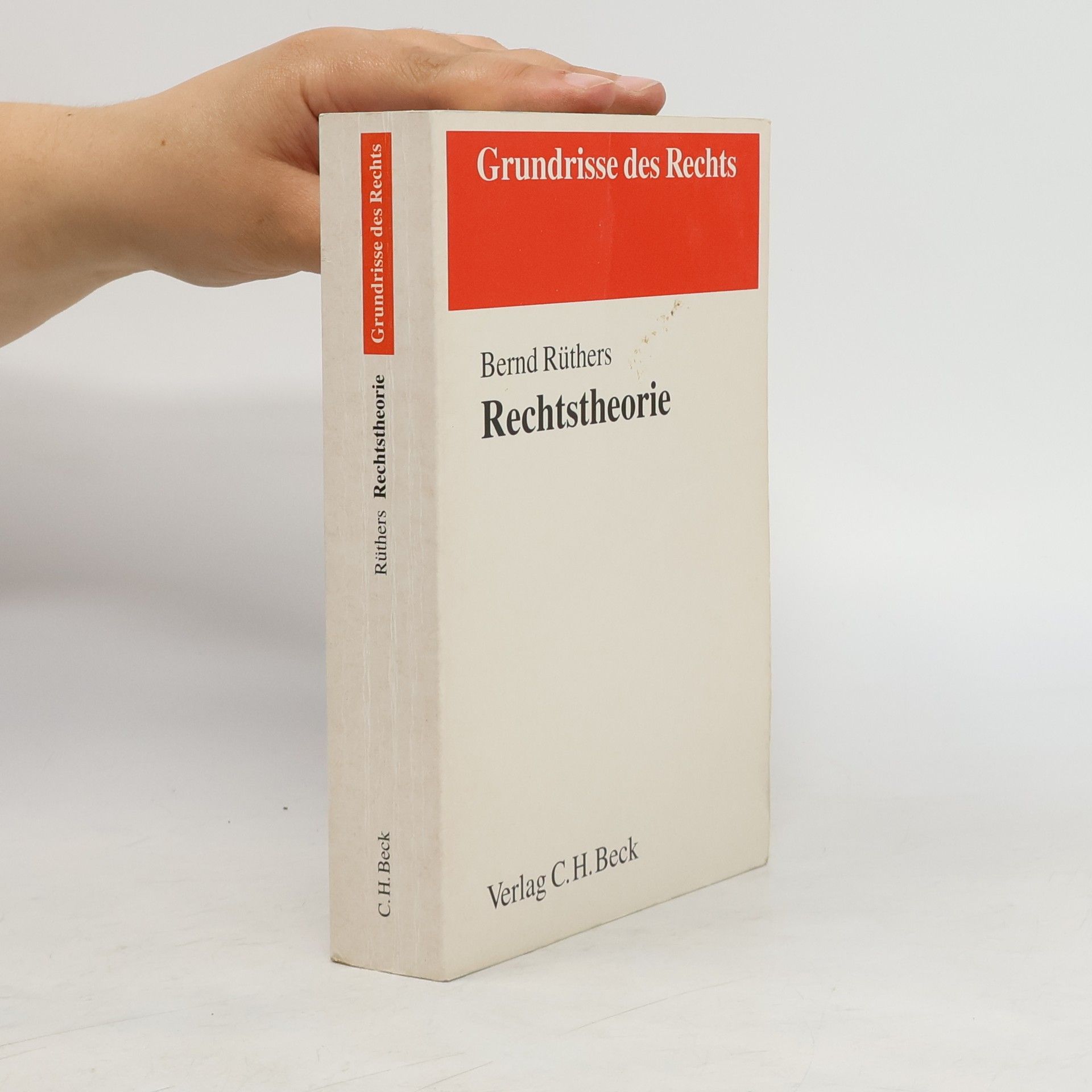 Bernd Rüthers Rechtstheorie