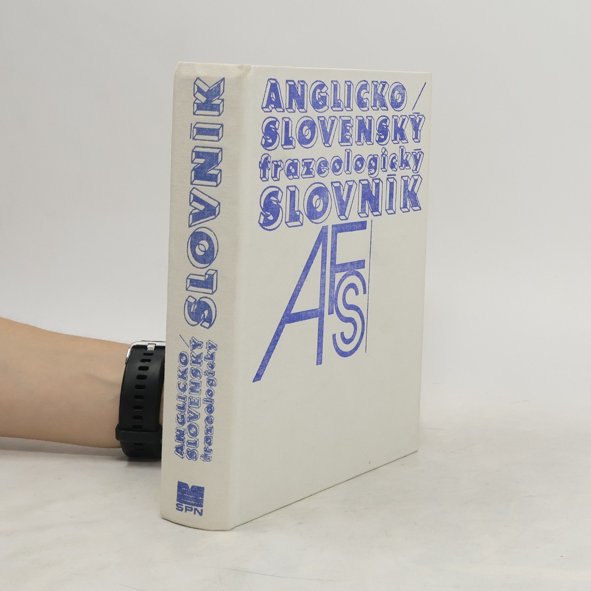 kolektiv Anglicko-slovenský frazeologický slovník
