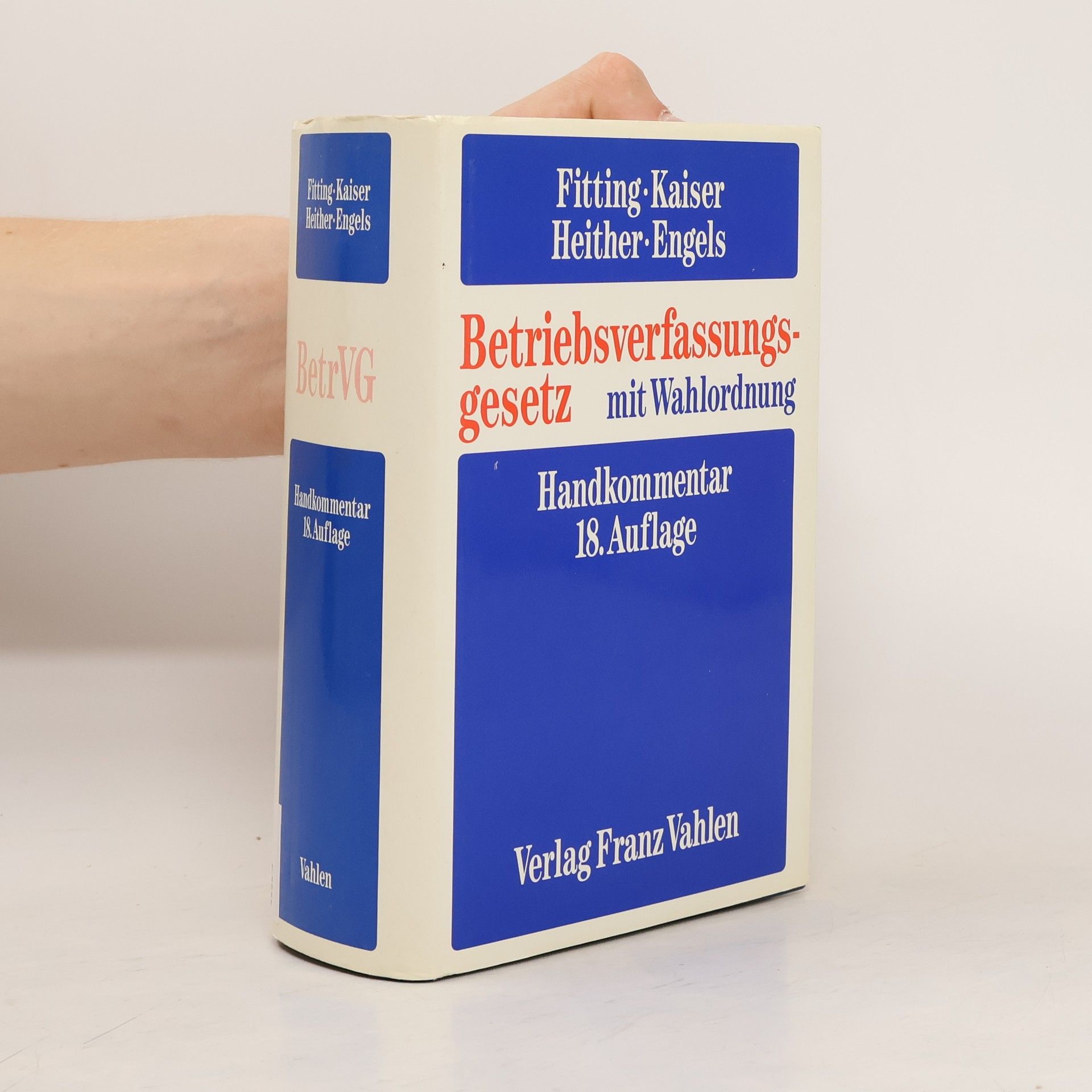 Otfried Wlotzke Betriebsverfassungsgesetz mit Wahlordnung