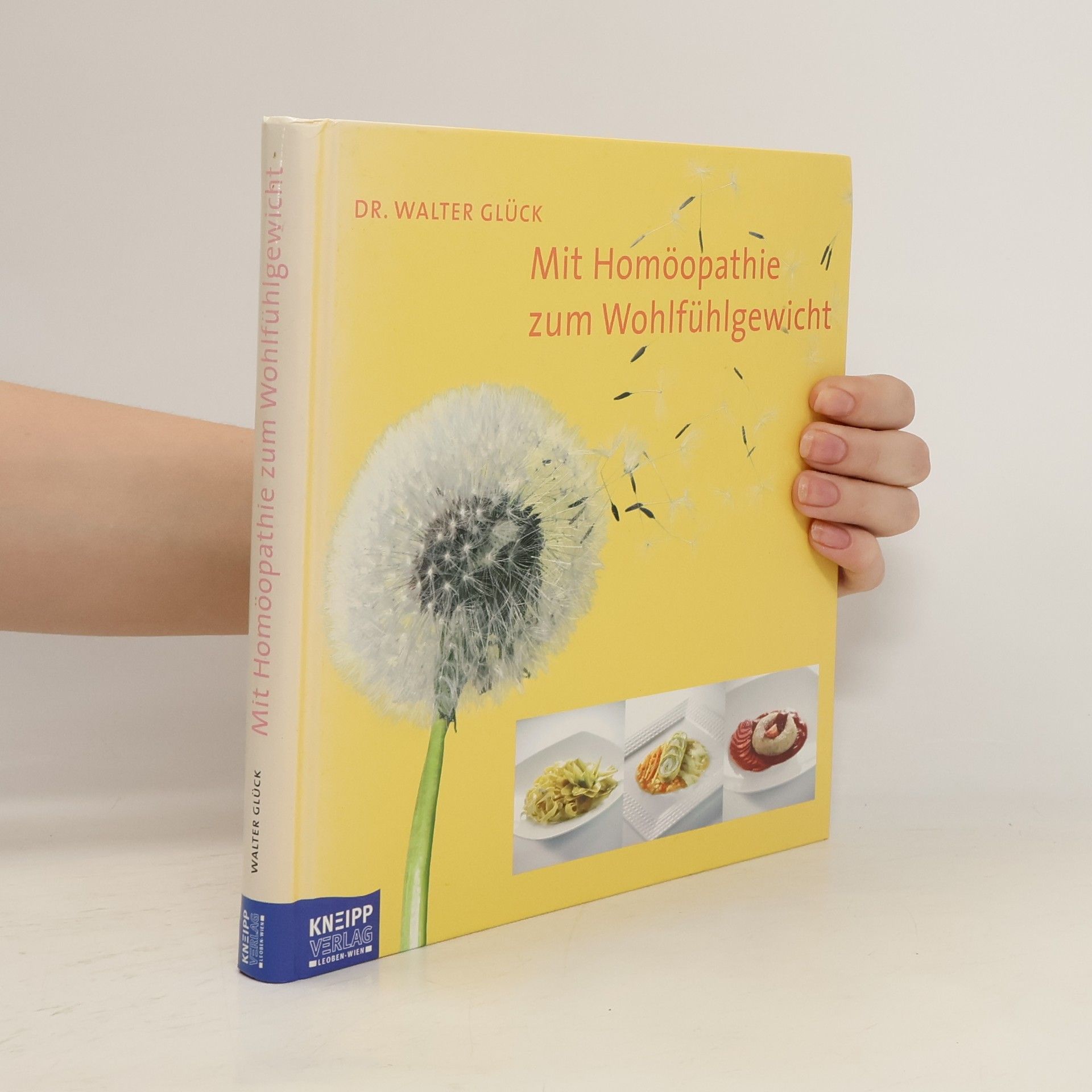 Walter Glück Mit Homöopathie zum Wohlfühlgewicht