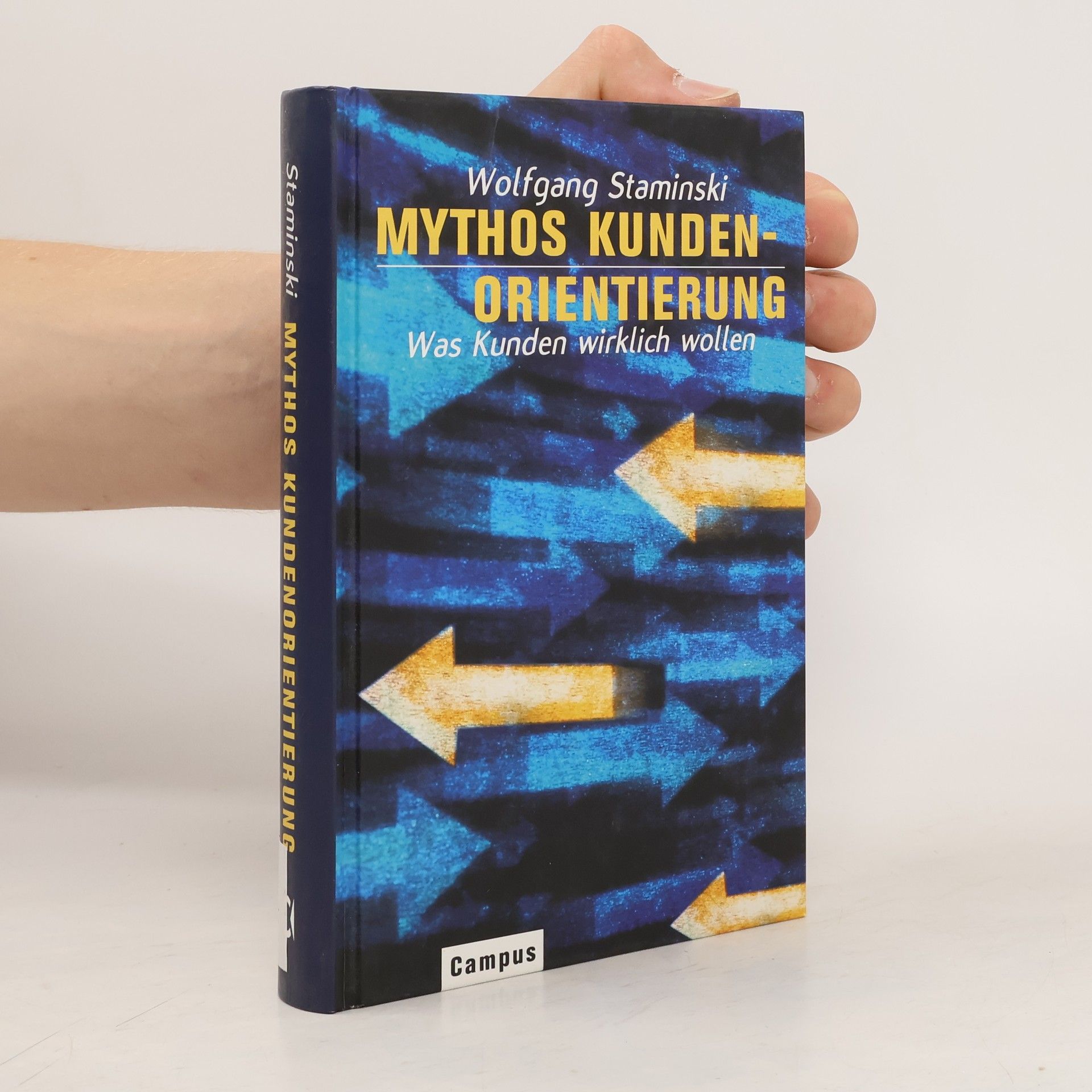 Wolfgang Staminski Mythos Kundenorientierung