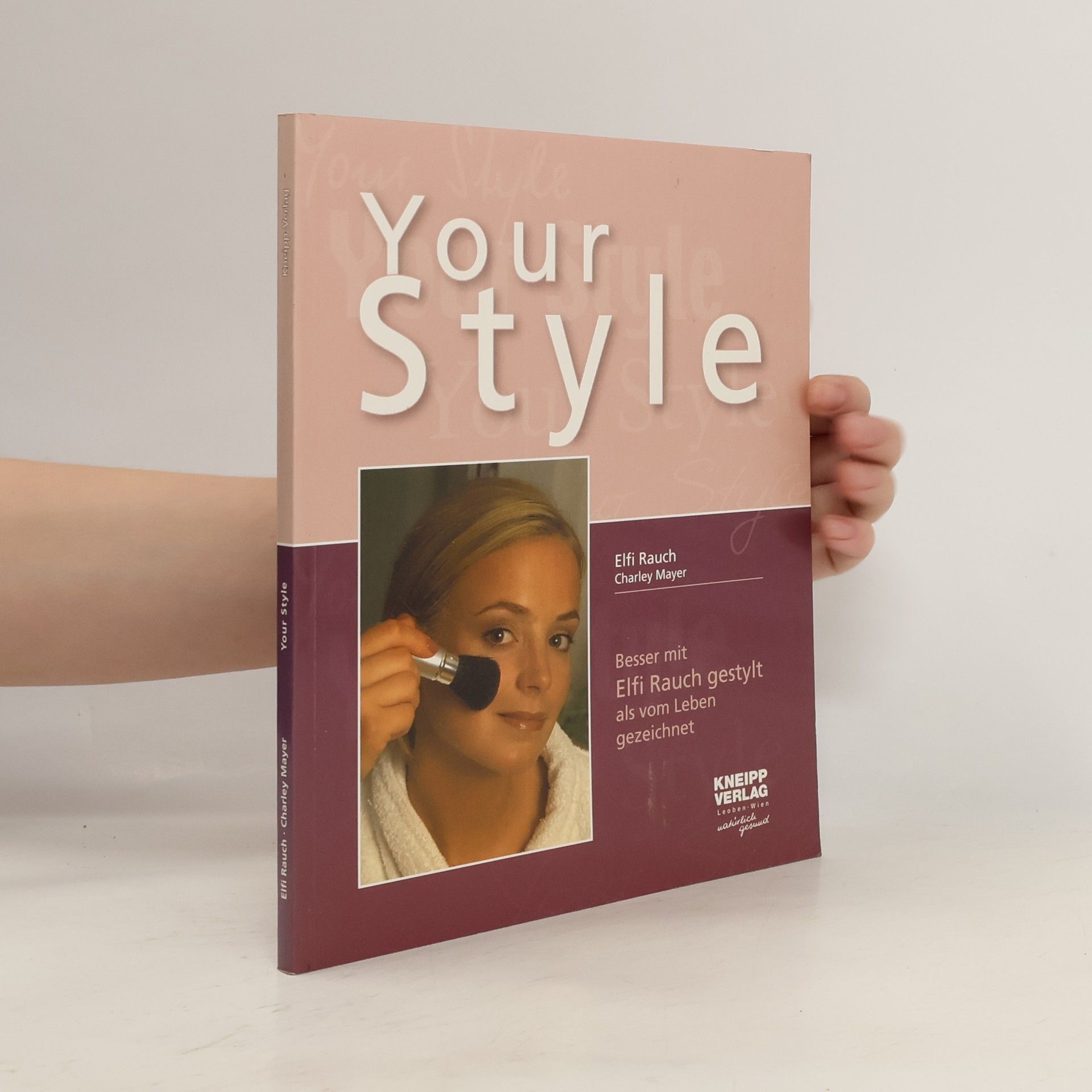 Elfi Rauch Your style
