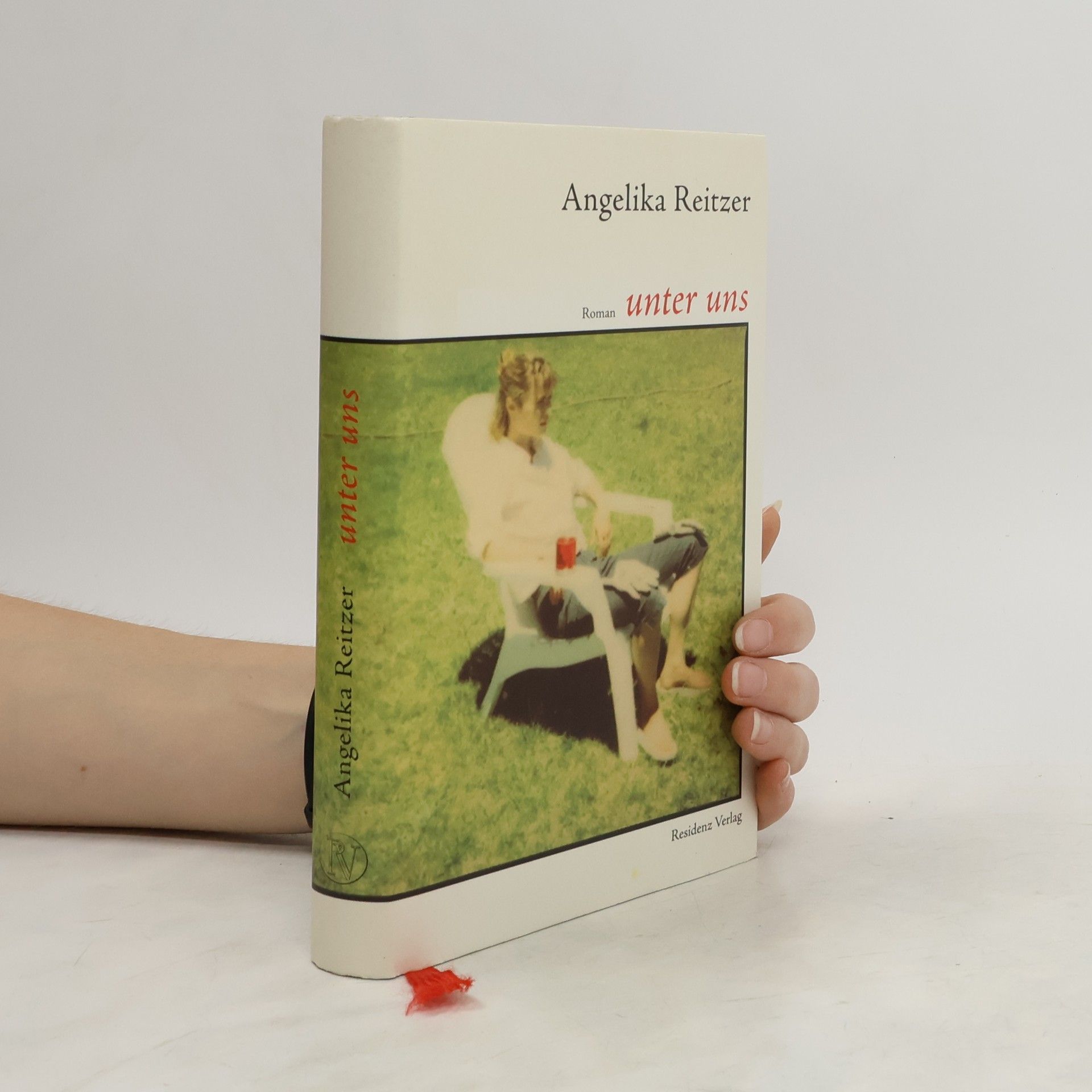 Angelika Reitzer Unter Uns