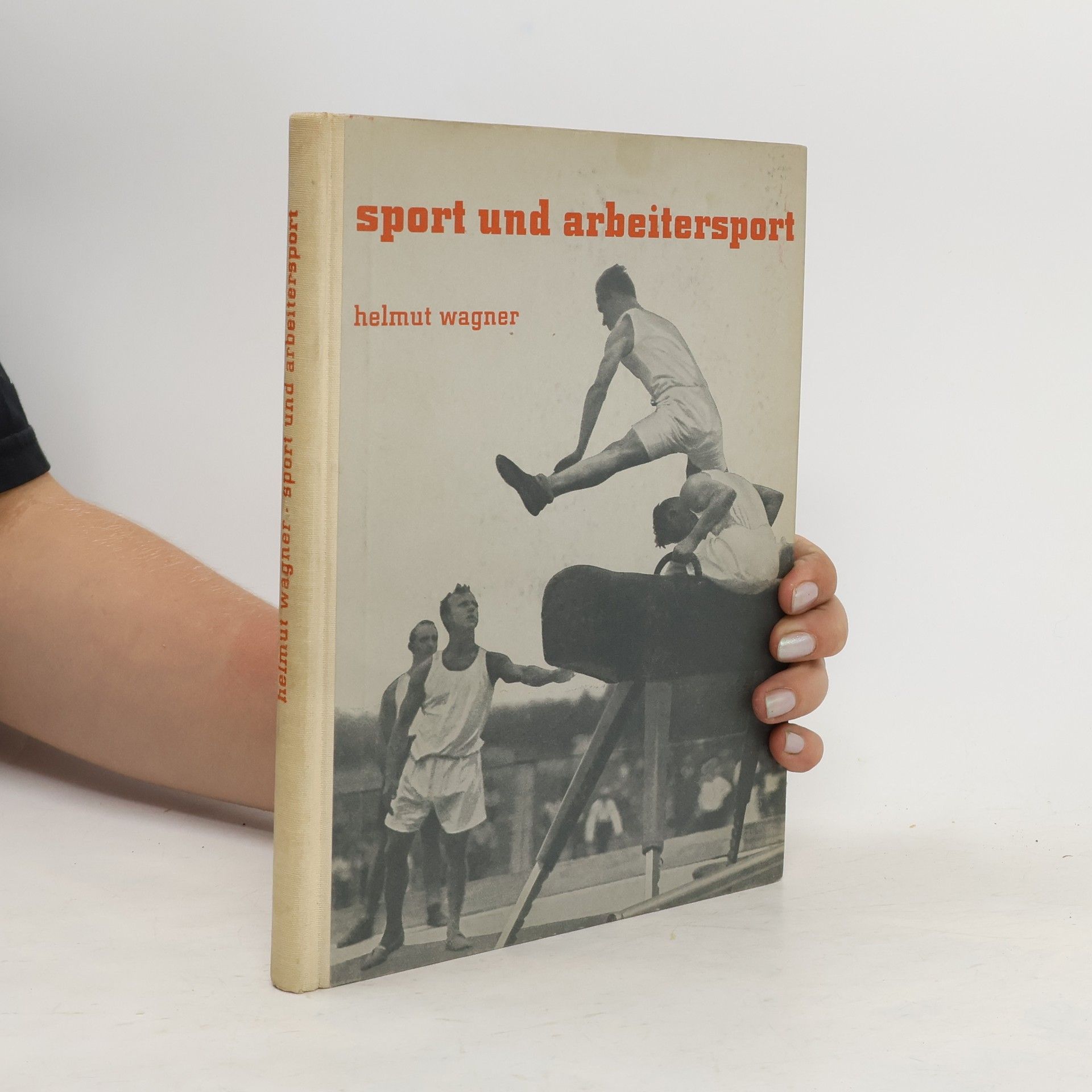 Helmut Wagner Sport und Arbeitersport