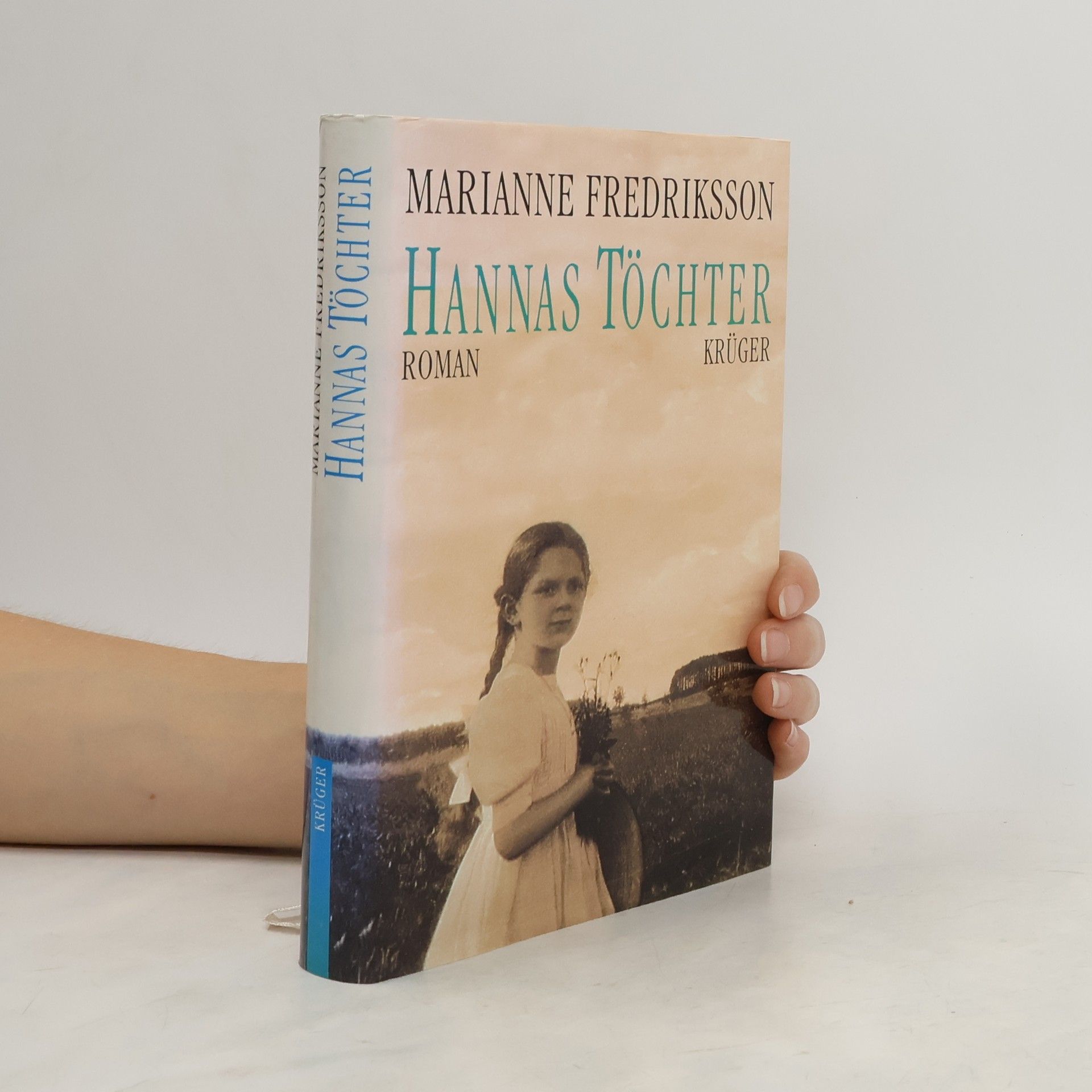 Marianne Fredriksson Hannas Töchter : Roman