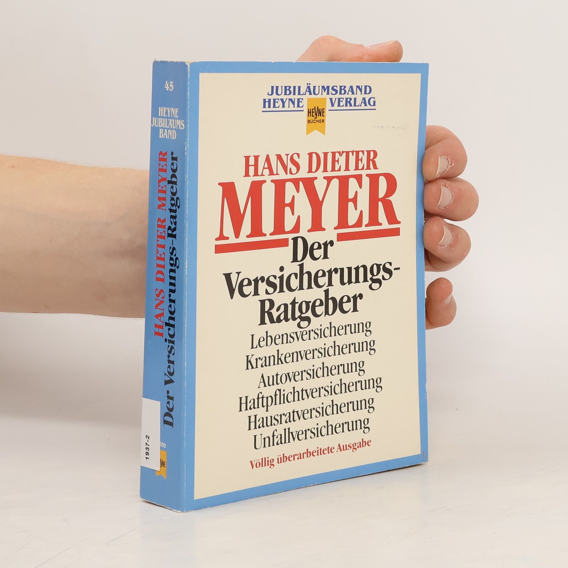Hans Dieter Meyer Der Versicherungs-Ratgeber