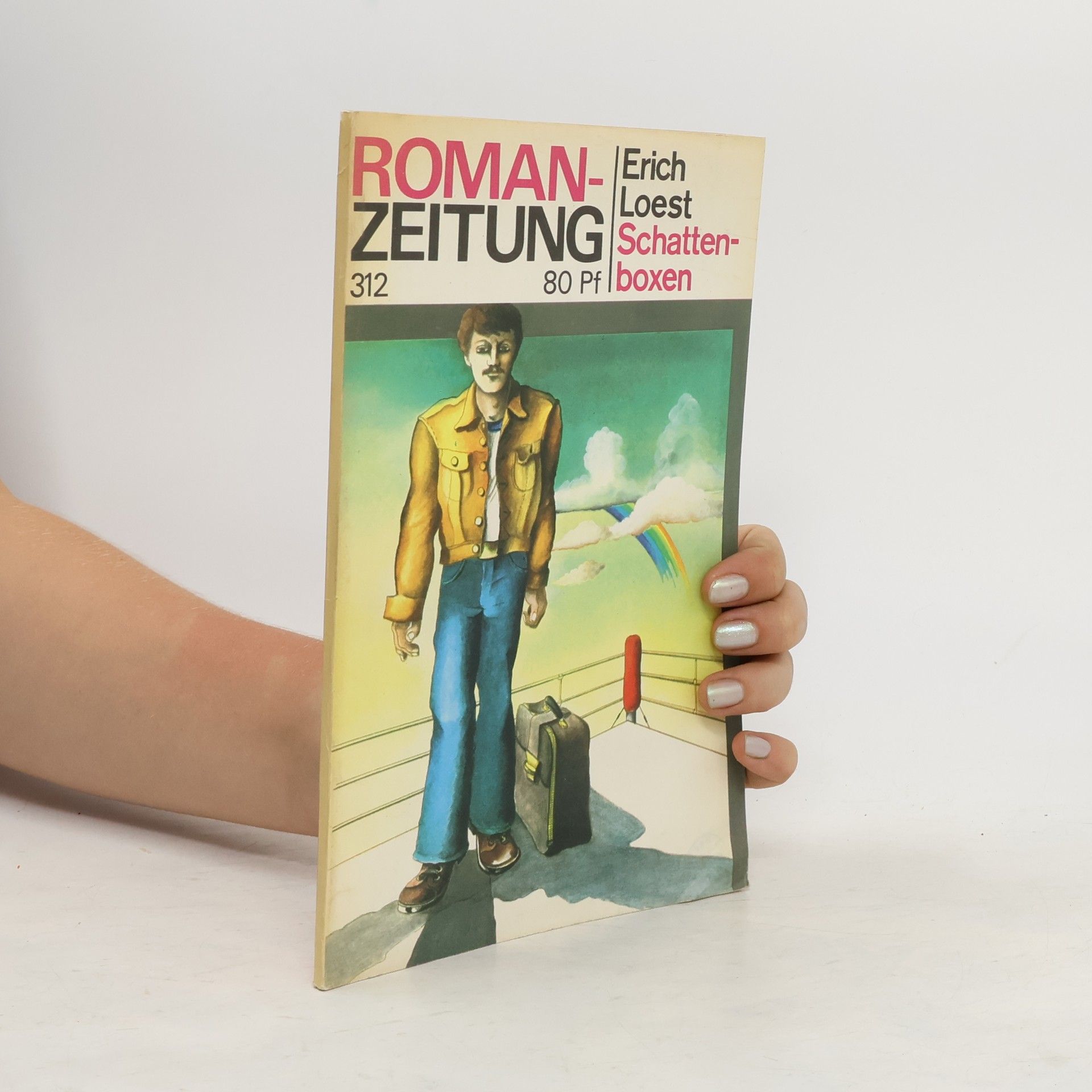 Erich Loest Roman-Zeitung Heft 312 3/1976. Schattenboxen