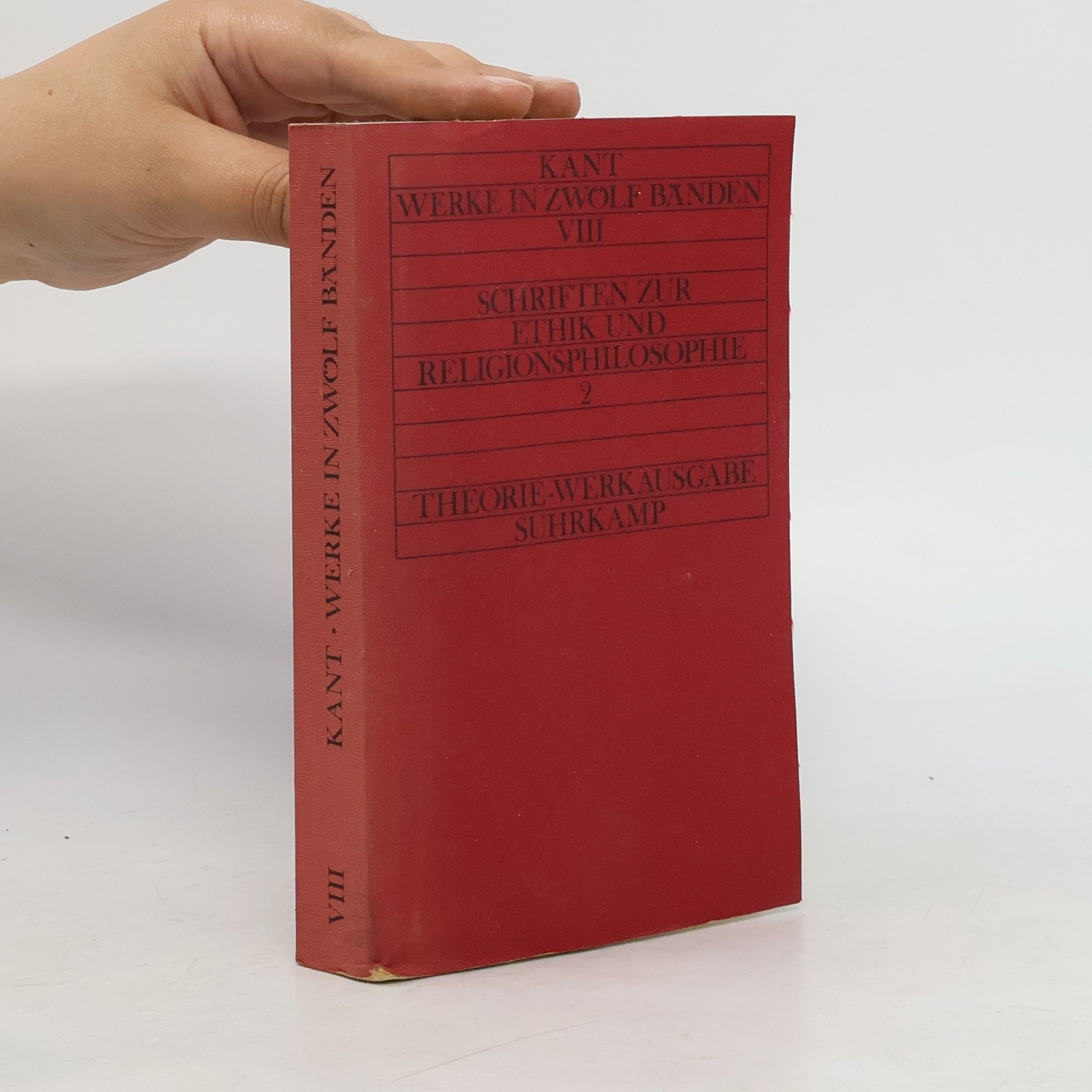 Immanuel Kant Schriften zur Ethik und Religionsphilosophie 2