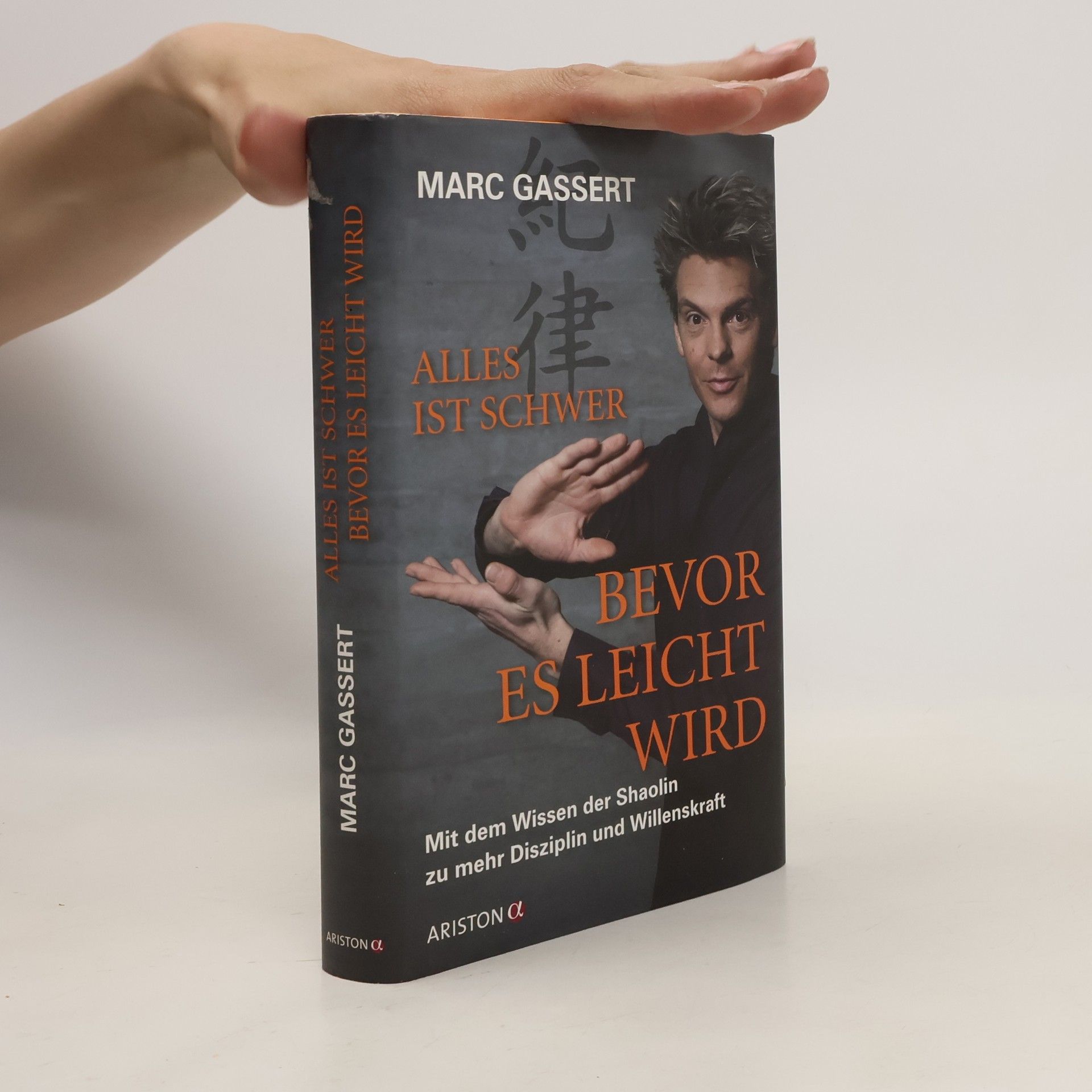 Marc Gassert Alles ist schwer bevor es leicht wird