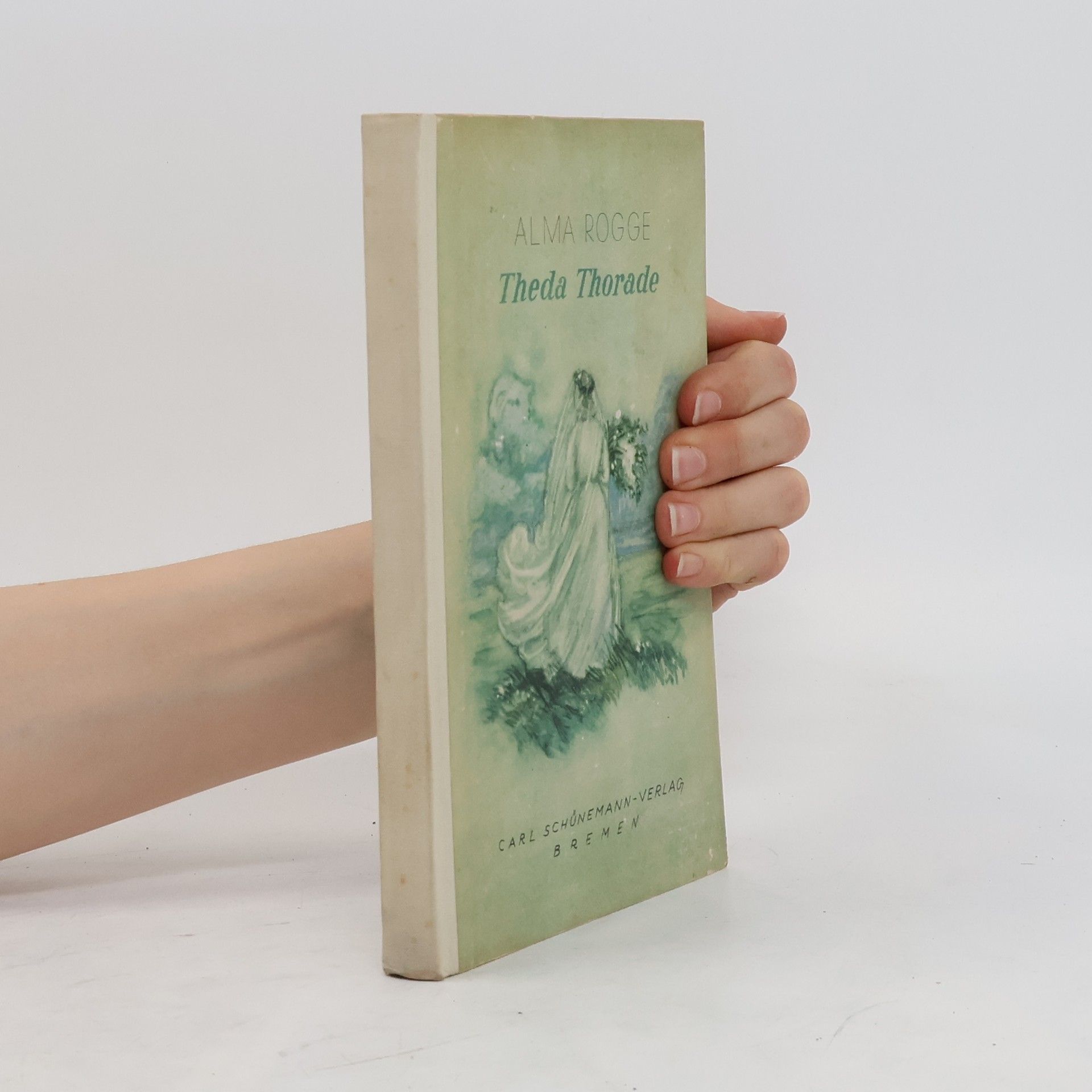Alma Rogge Theda Thorade