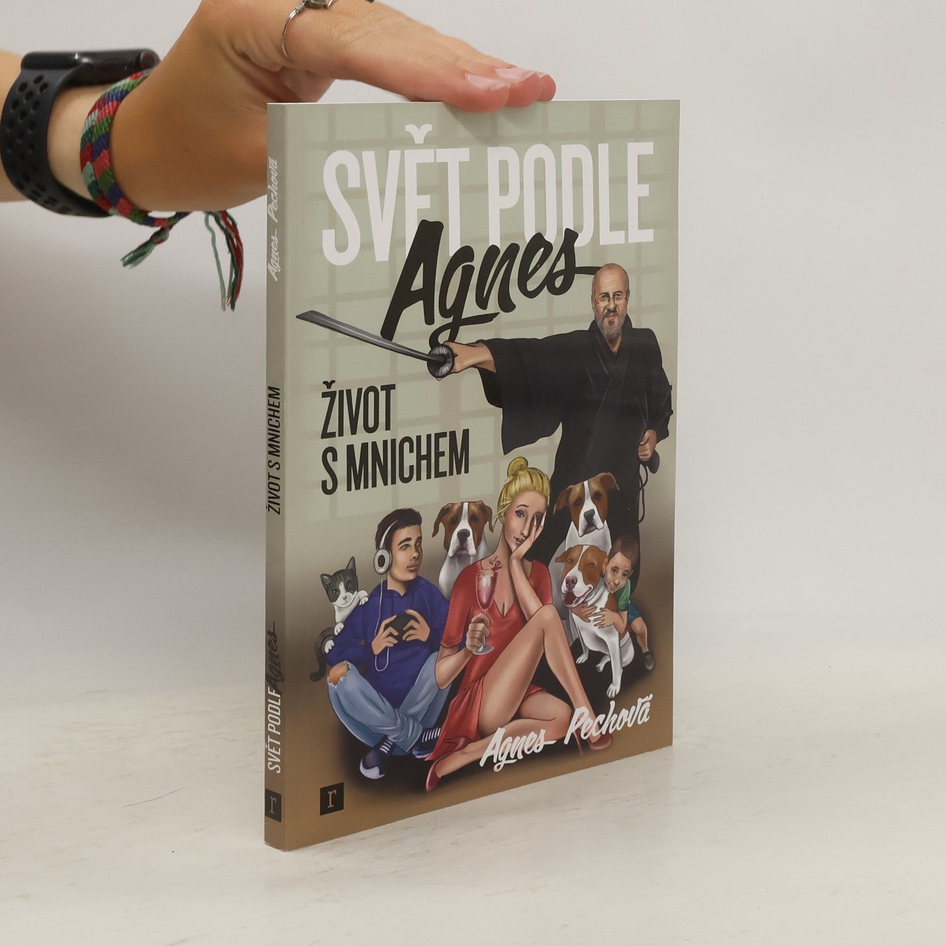 Agnes Pechová Svět podle Agnes. Život s mnichem