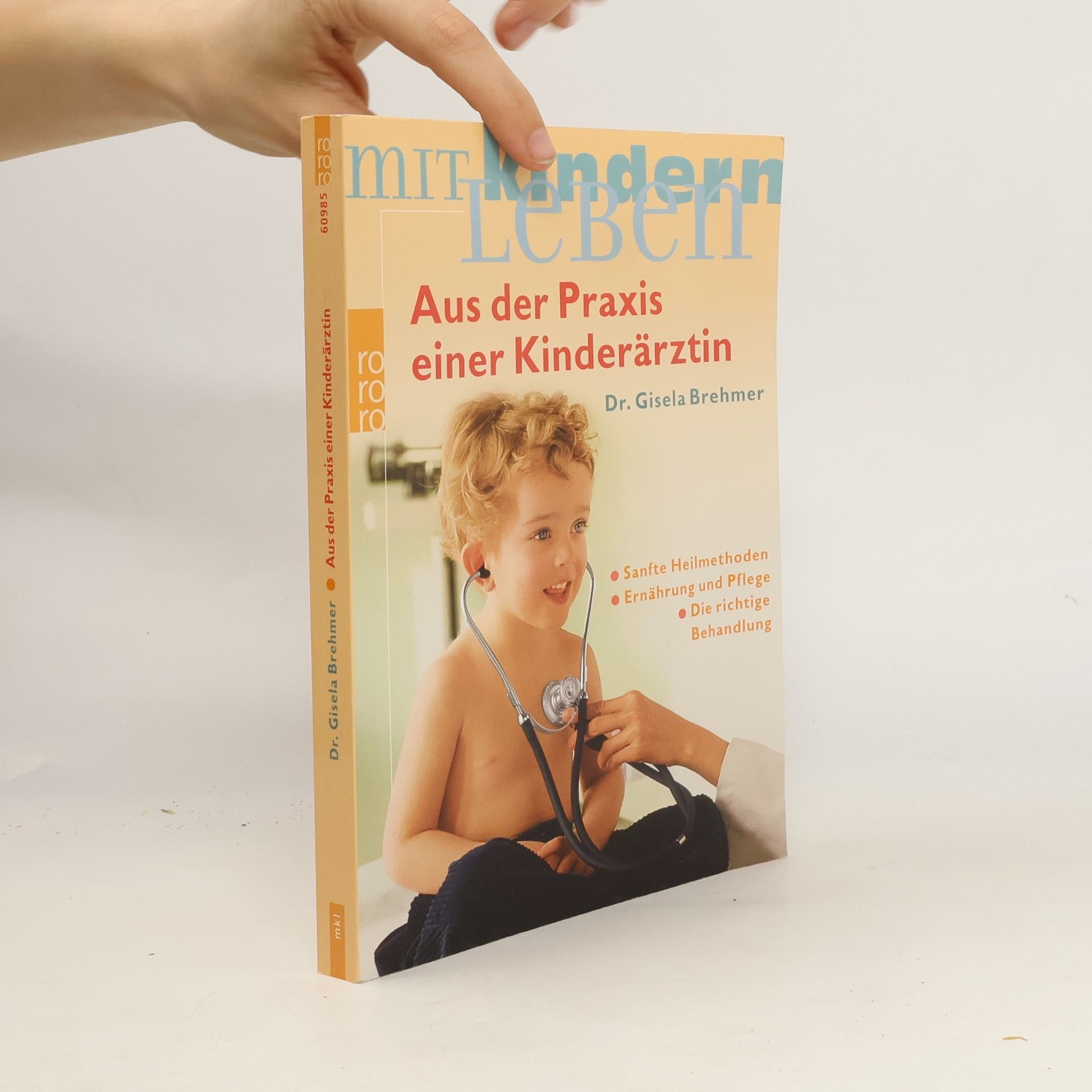 Gisela Brehmer Aus der Praxis einer Kinderärztin