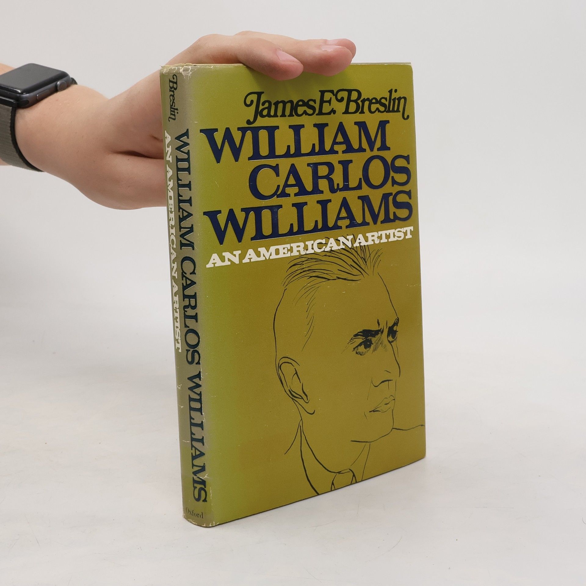 James E. B. Breslin William Carlos Williams, an American artist
