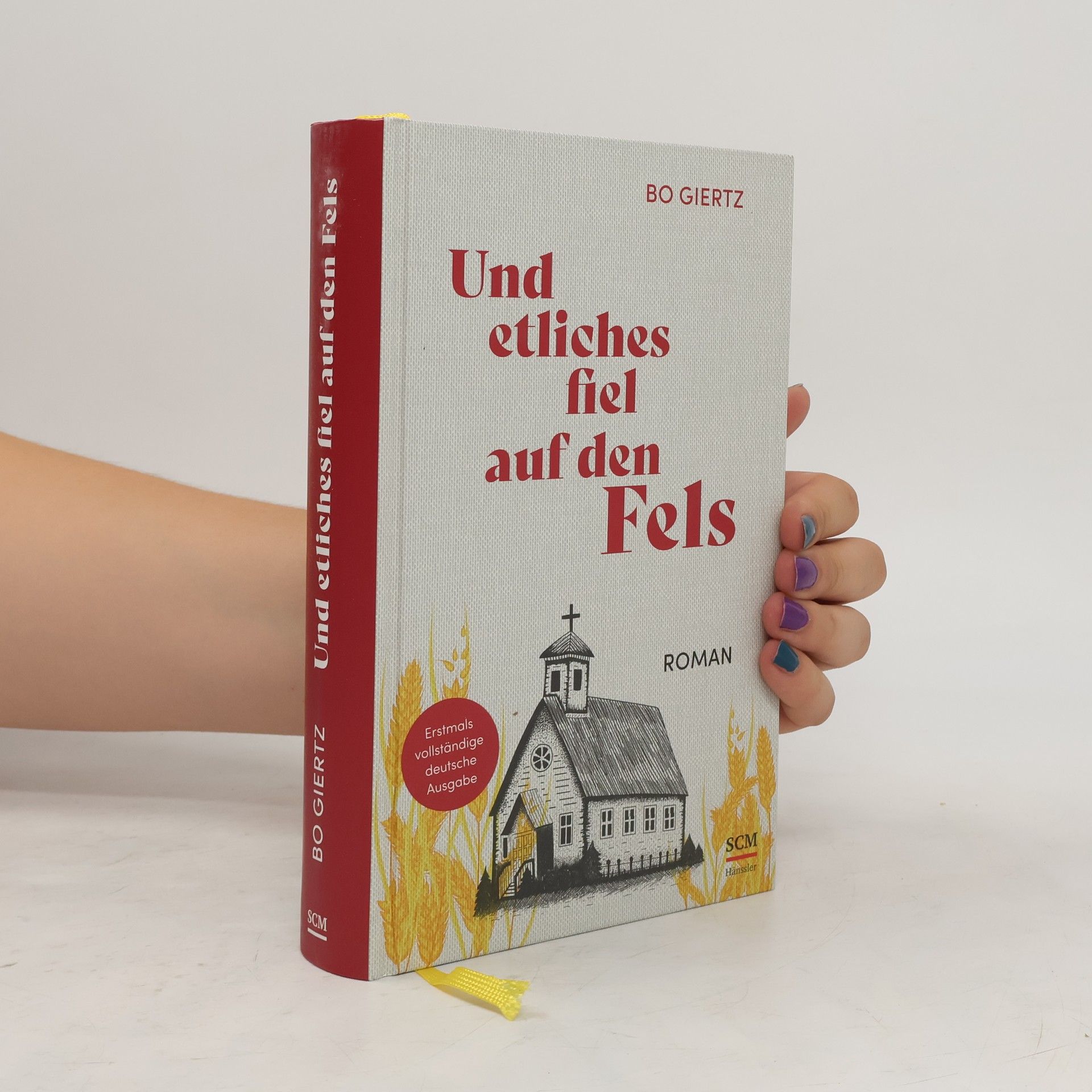 Bo Giertz Und etliches fiel auf den Fels