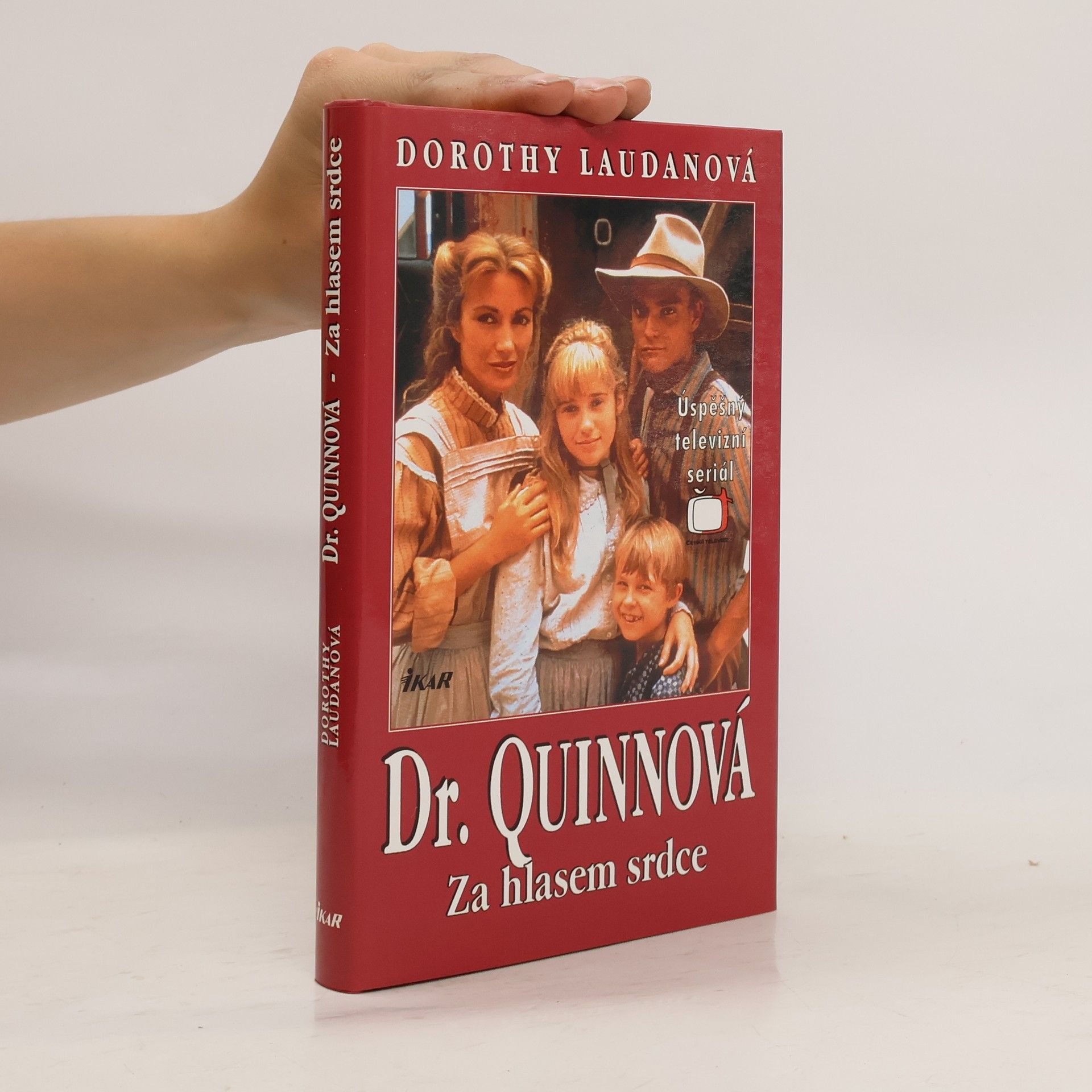 Dorothy Laudan Za hlasem srdce. Dr. Quinnová 2