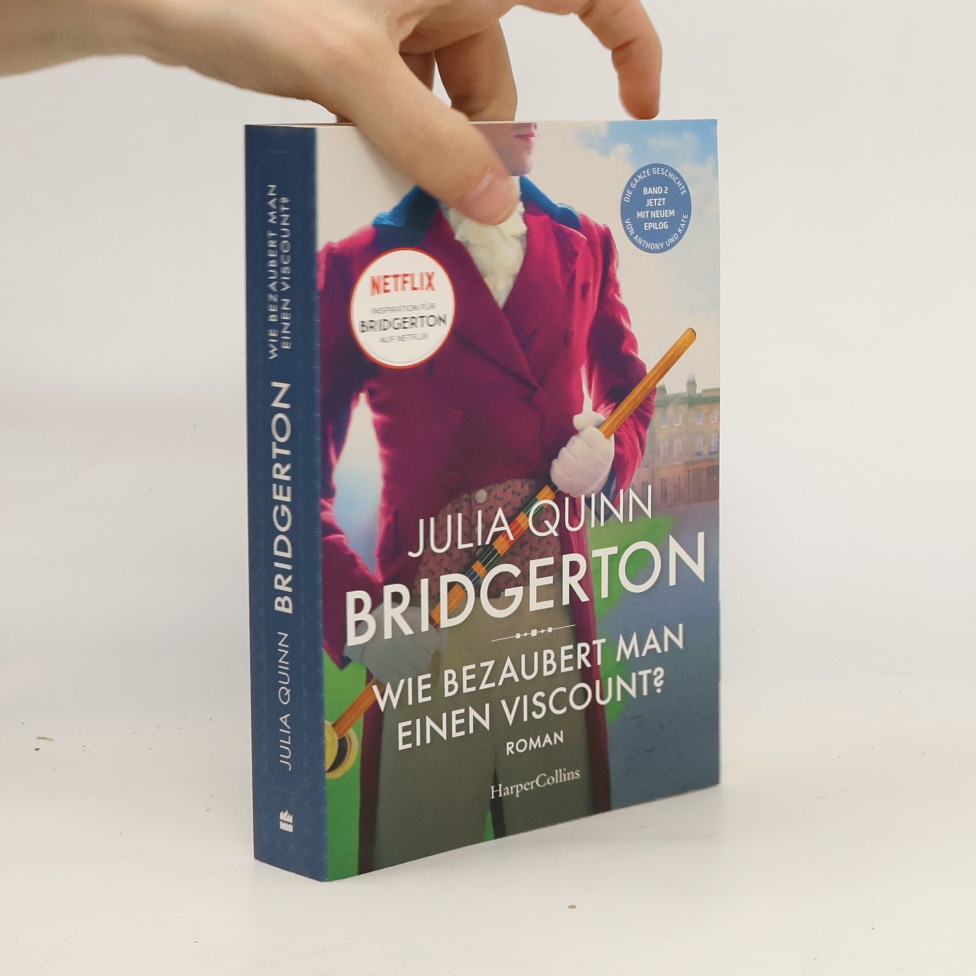 Julia Quinn Bridgerton : Wie bezaubert man einen Viscount?