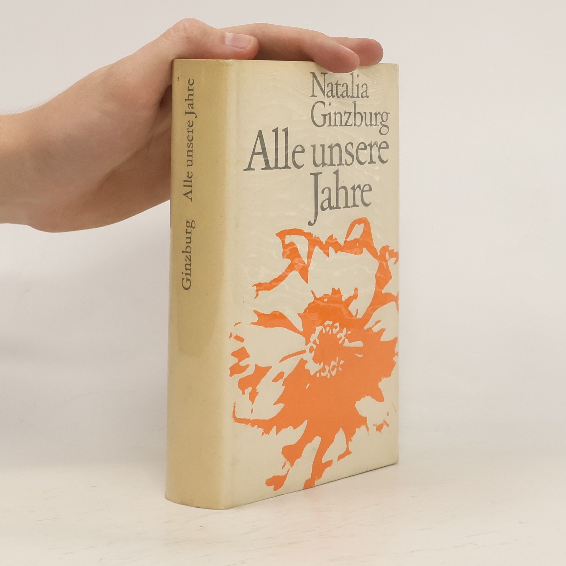 Natalia Ginzburg Alle unsere Jahre