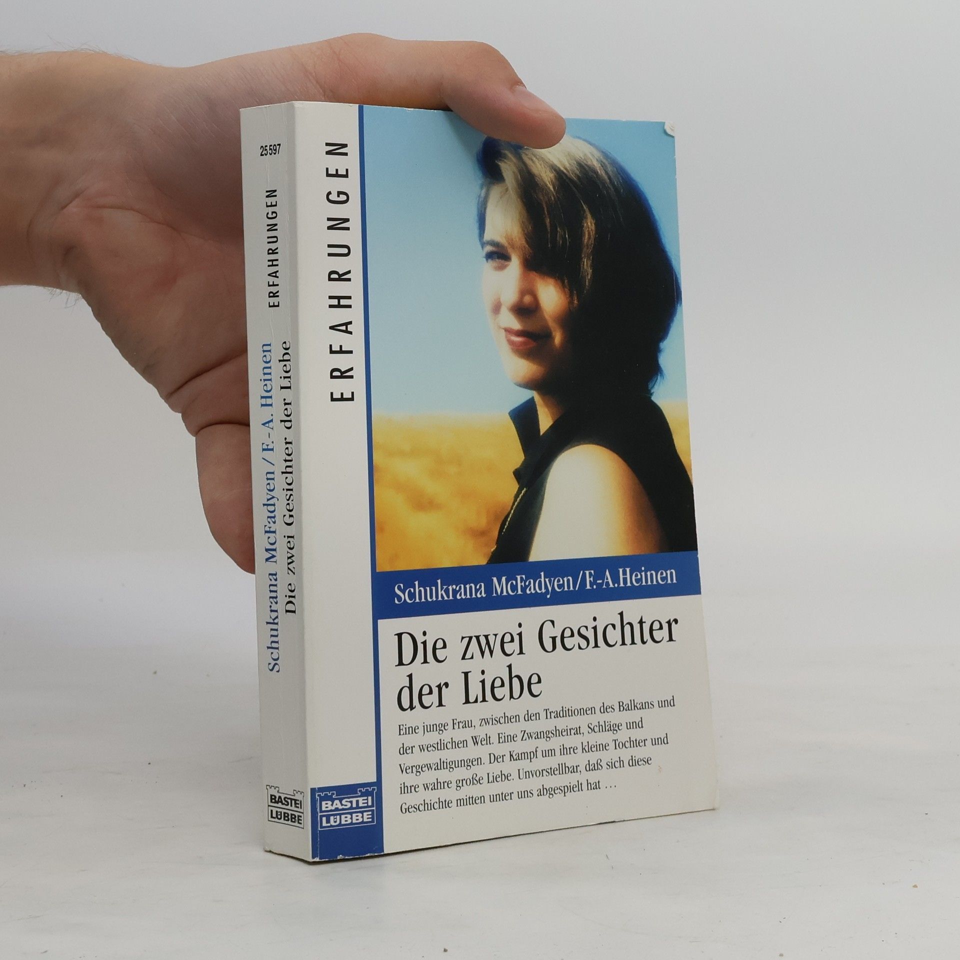 Schukrana McFadyen Die zwei Gesichter der Liebe