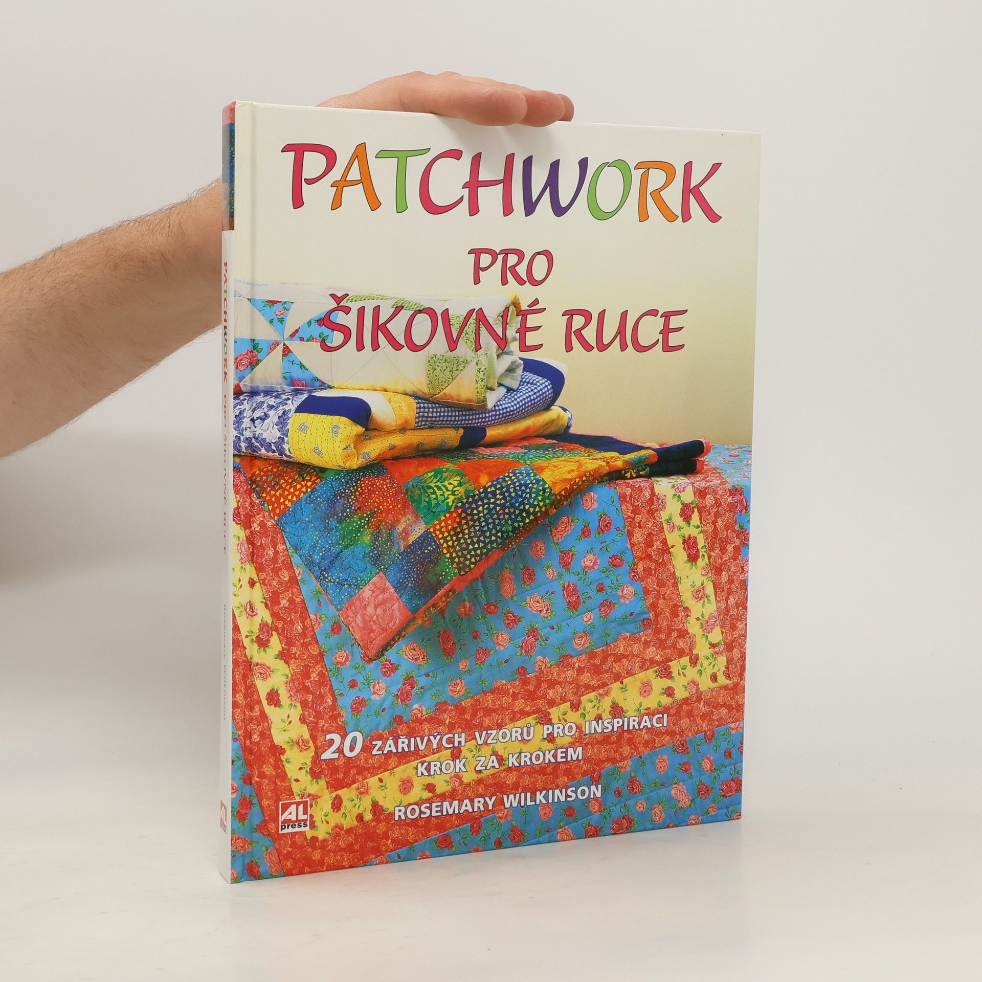 Rosemary Wilkinson Patchwork pro šikovné ruce