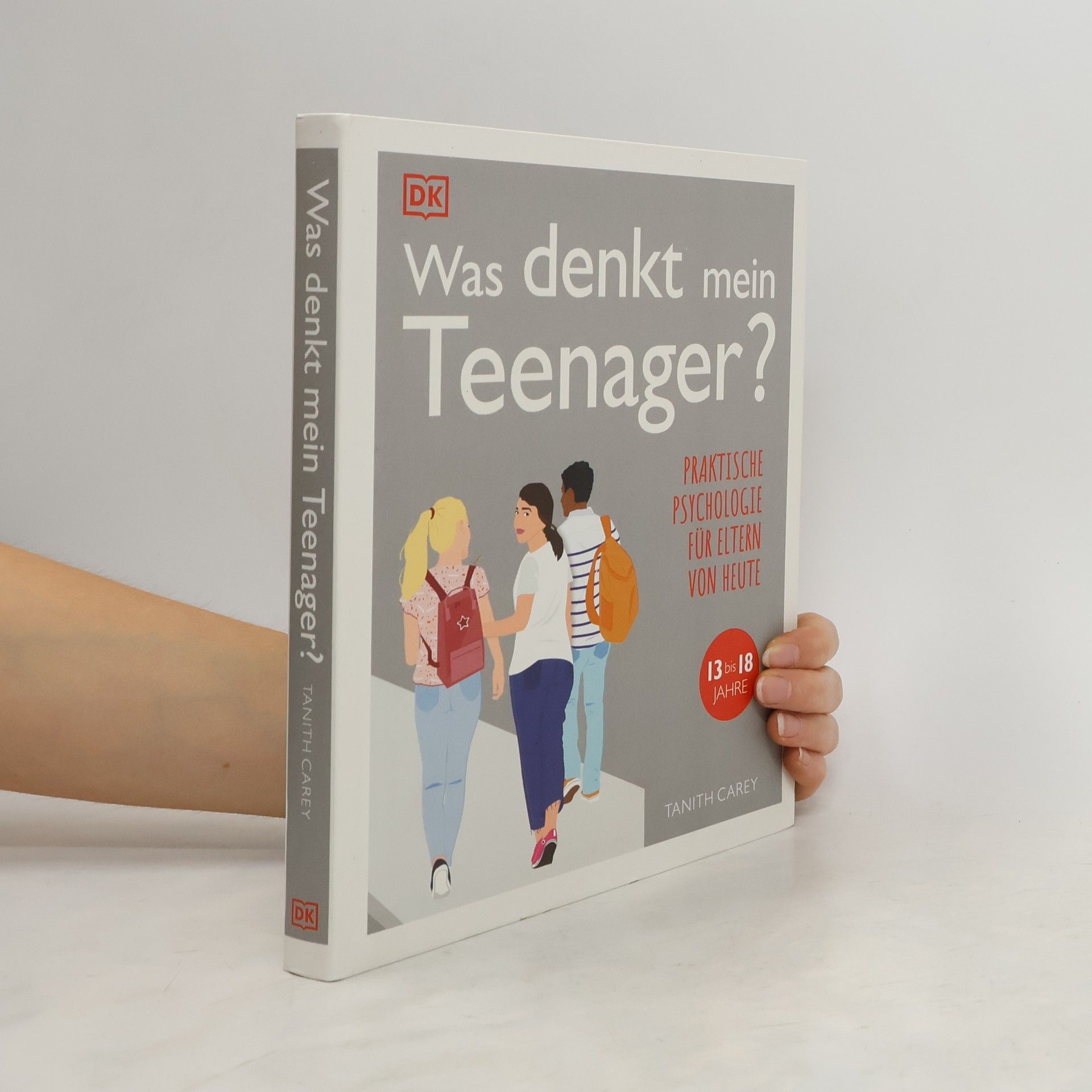 Tanith Carey Was denkt mein Teenager?