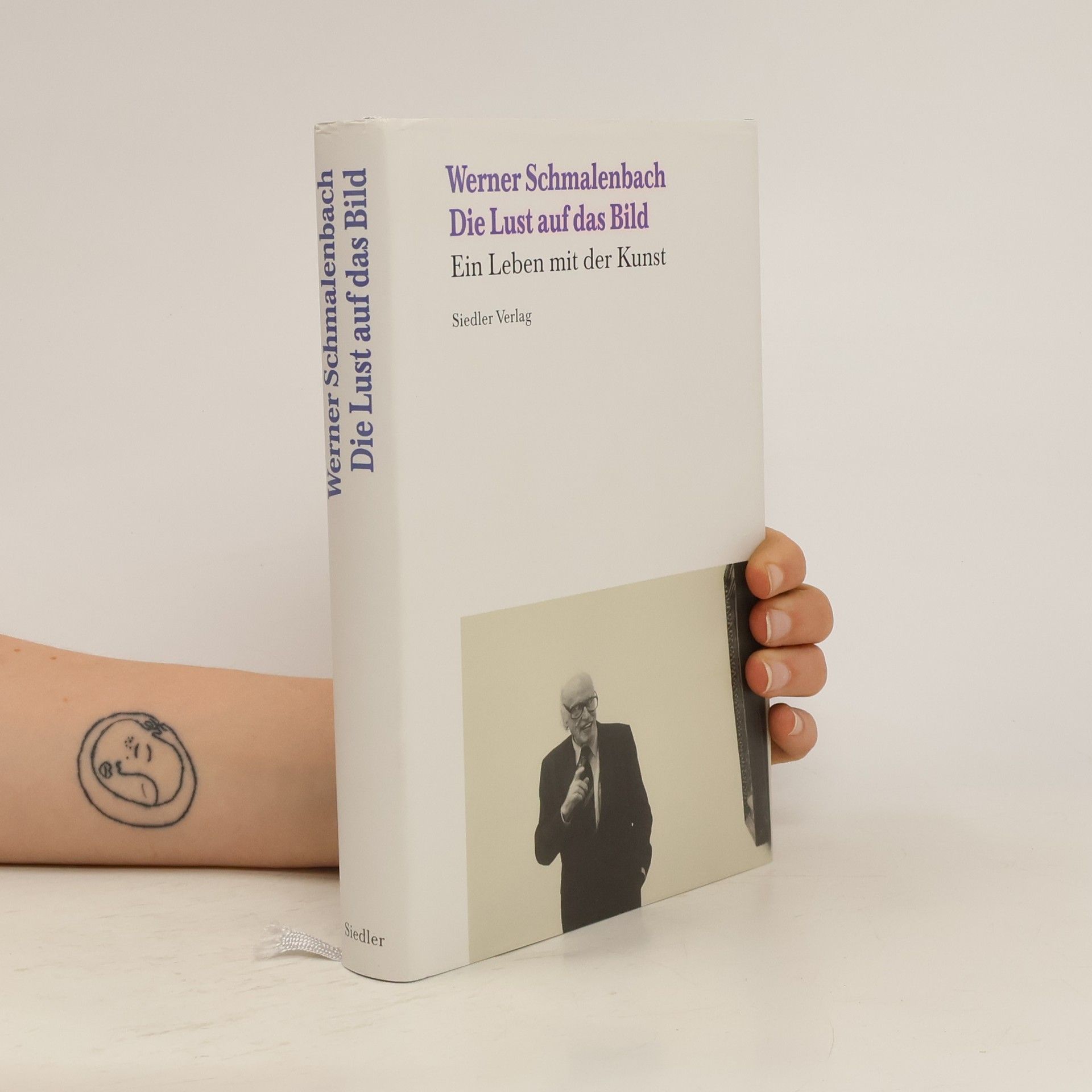 Werner Schmalenbach Die Lust auf das Bild