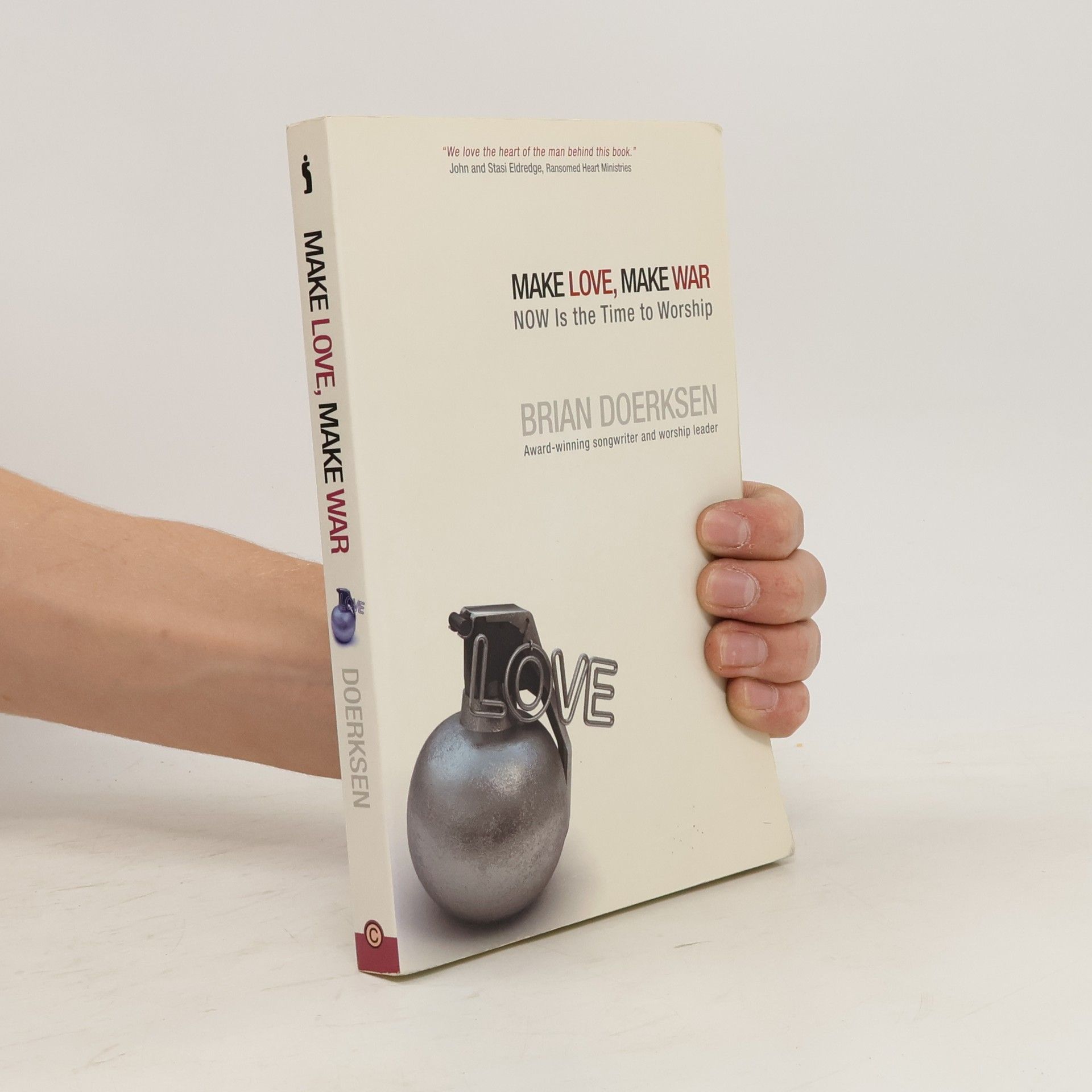 Brian Doerksen Make Love, Make War
