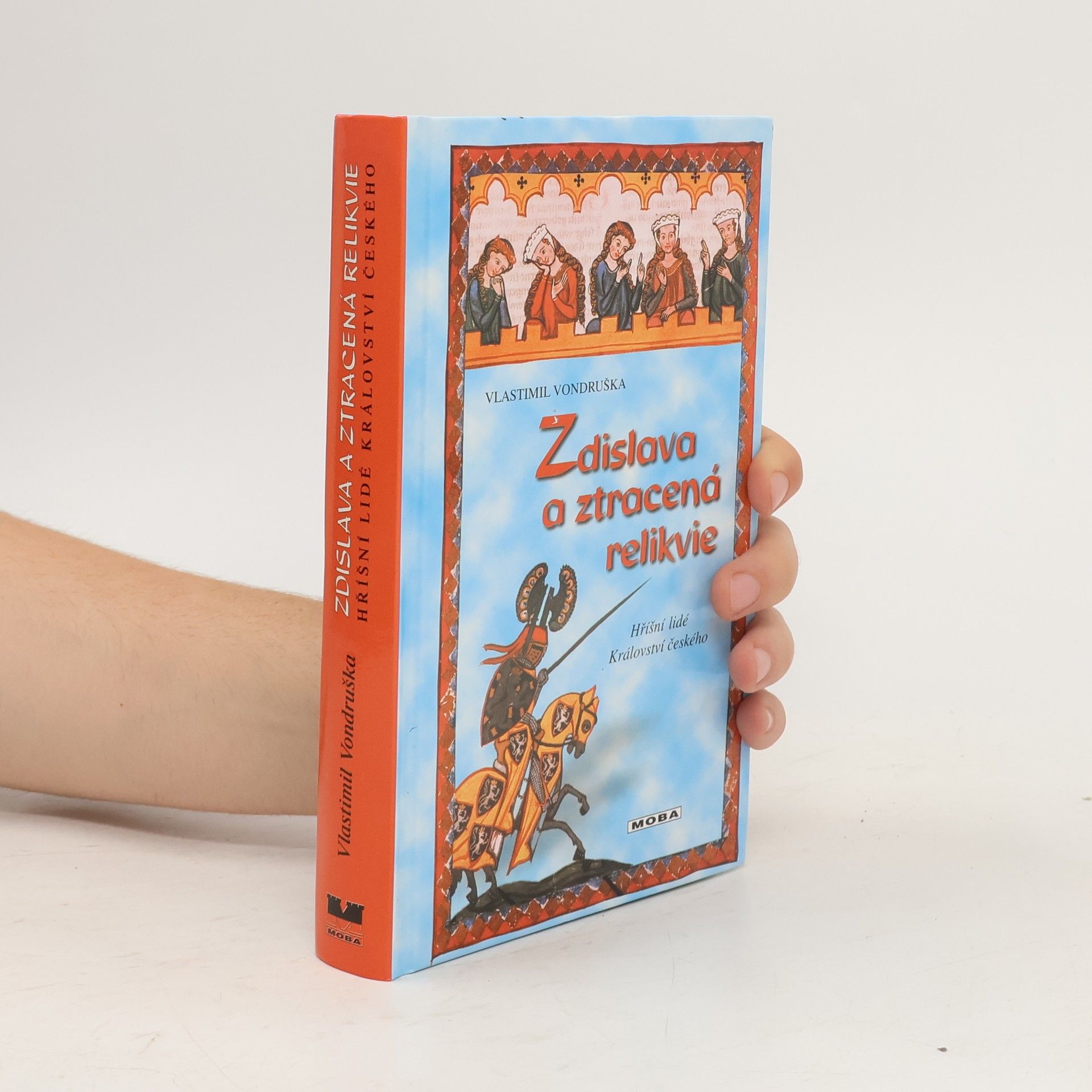 Vlastimil Vondruška Zdislava a ztracená relikvie