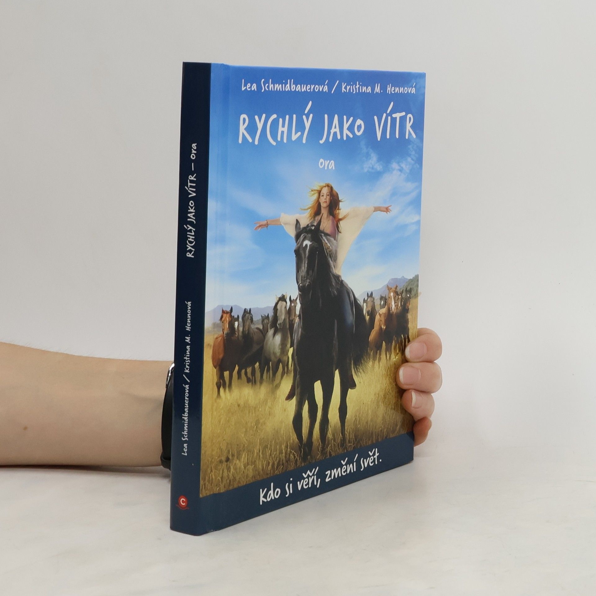 Kristina M. Hennová Rychlý jako vítr: Ora